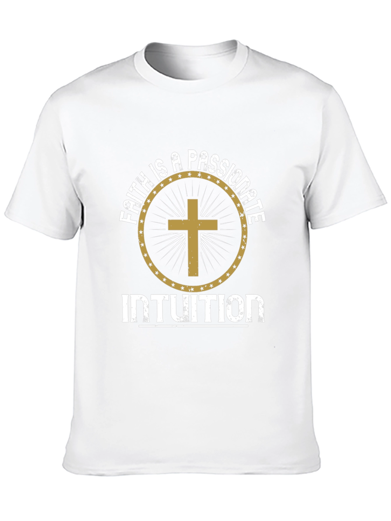 Faith is a Passionate Intuition Graphic Tee