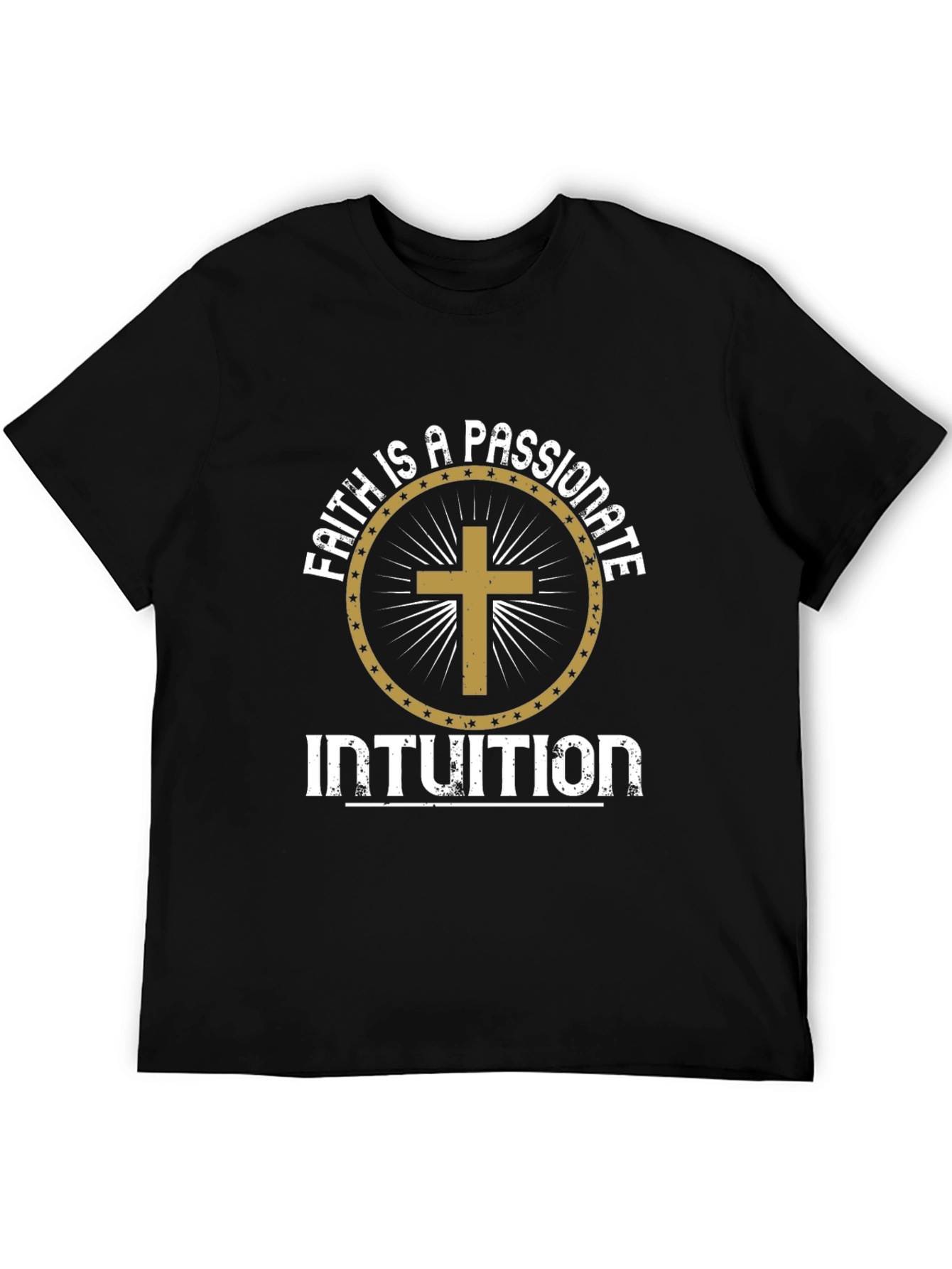 Faith is a Passionate Intuition Graphic Tee