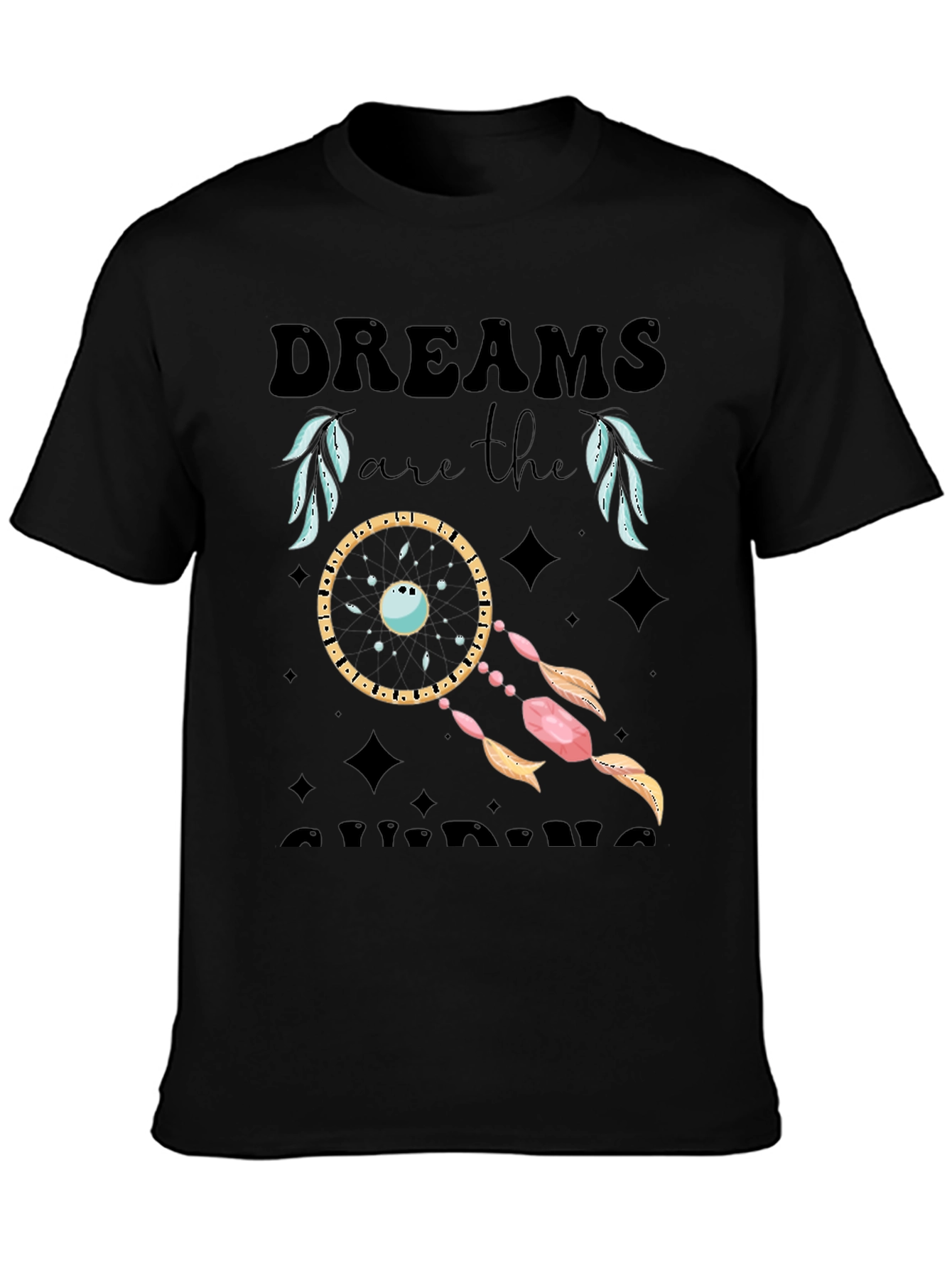 Dreams are the Answer T-Shirt Native American Design