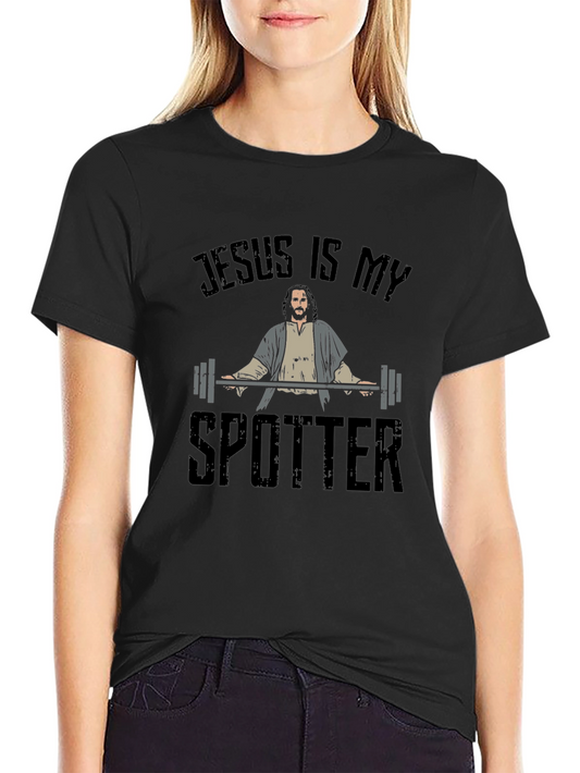 Jesus is My Spotter T-Shirt - Gym Workout Apparel