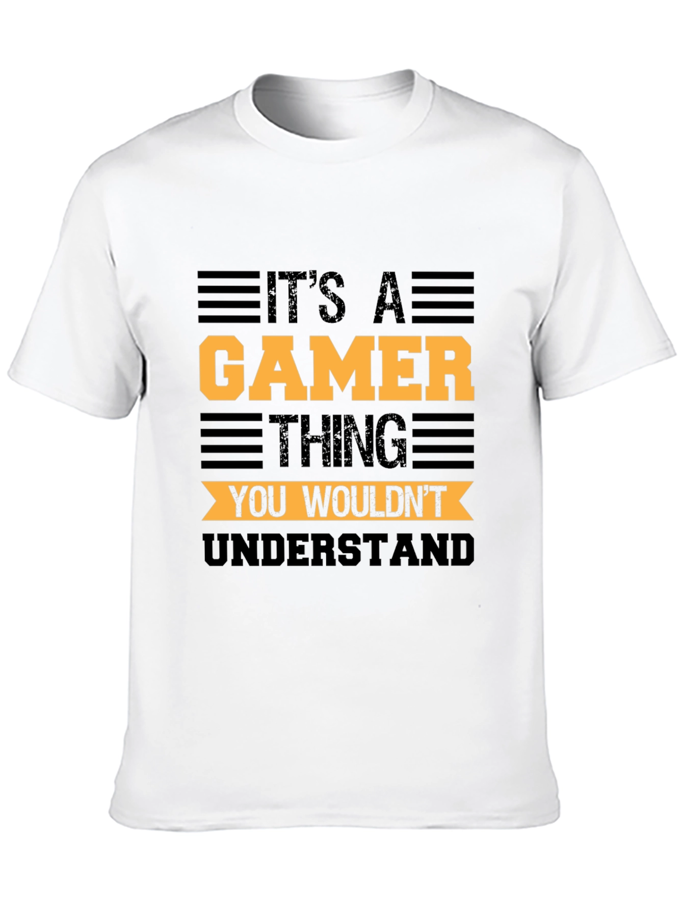 Its A Gamer Thing Graphic T-Shirt