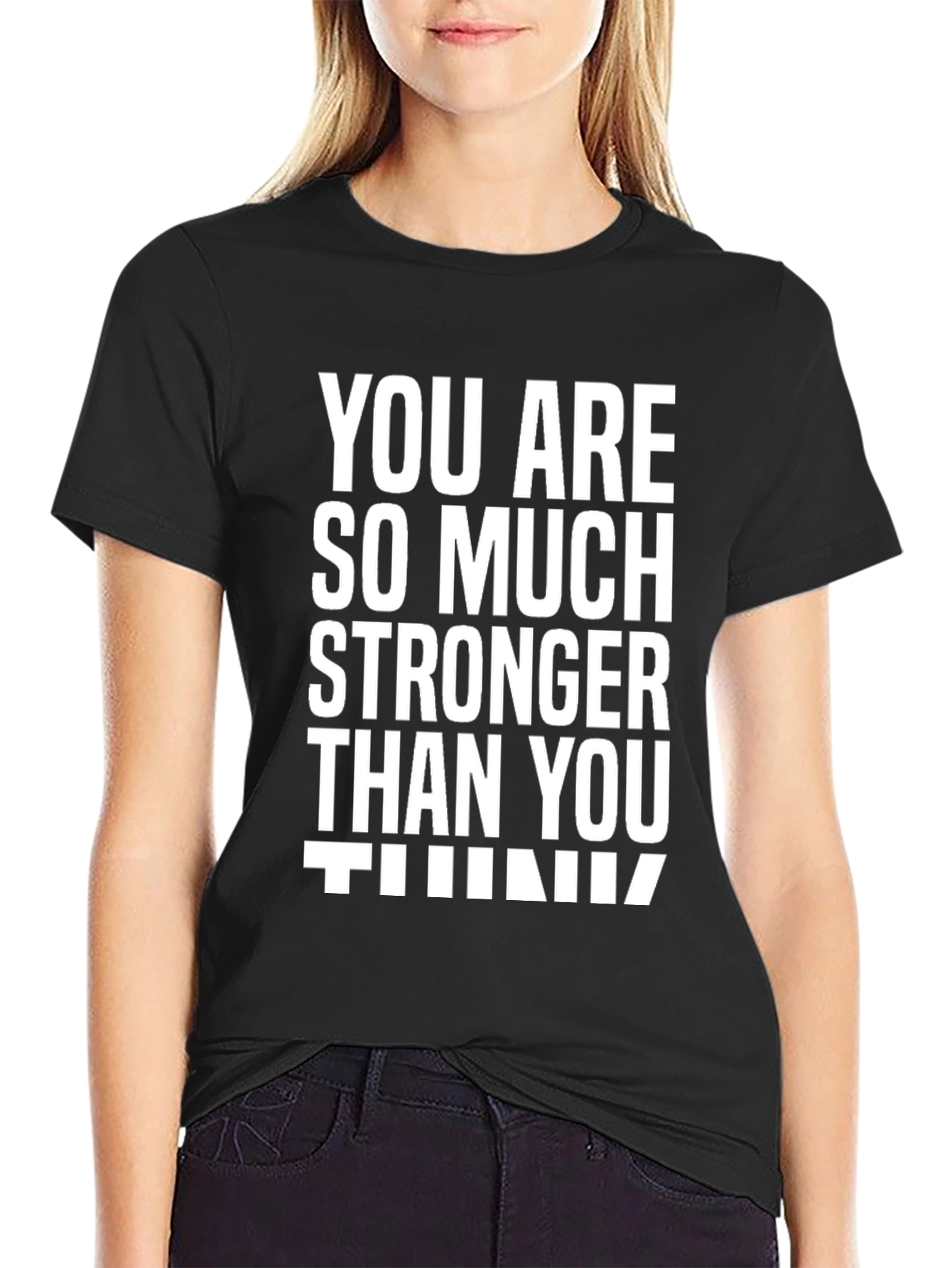 Motivational Stronger Than You Think Black T-Shirt