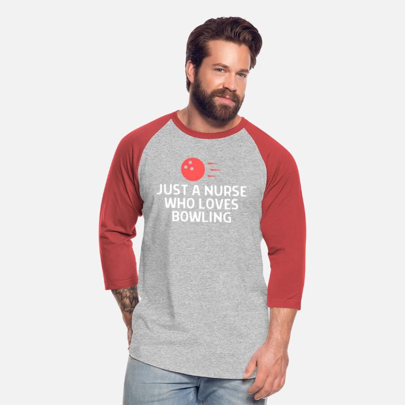 Just A Nurse Who Loves Bowling