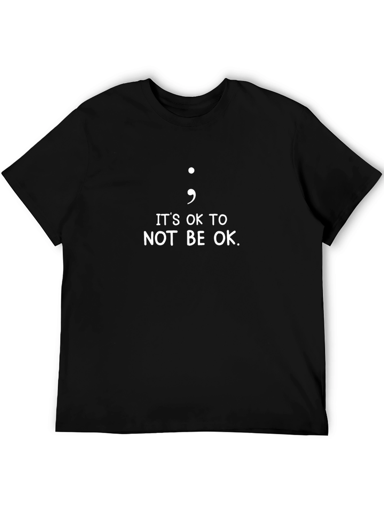Its OK to Not Be OK T-Shirt