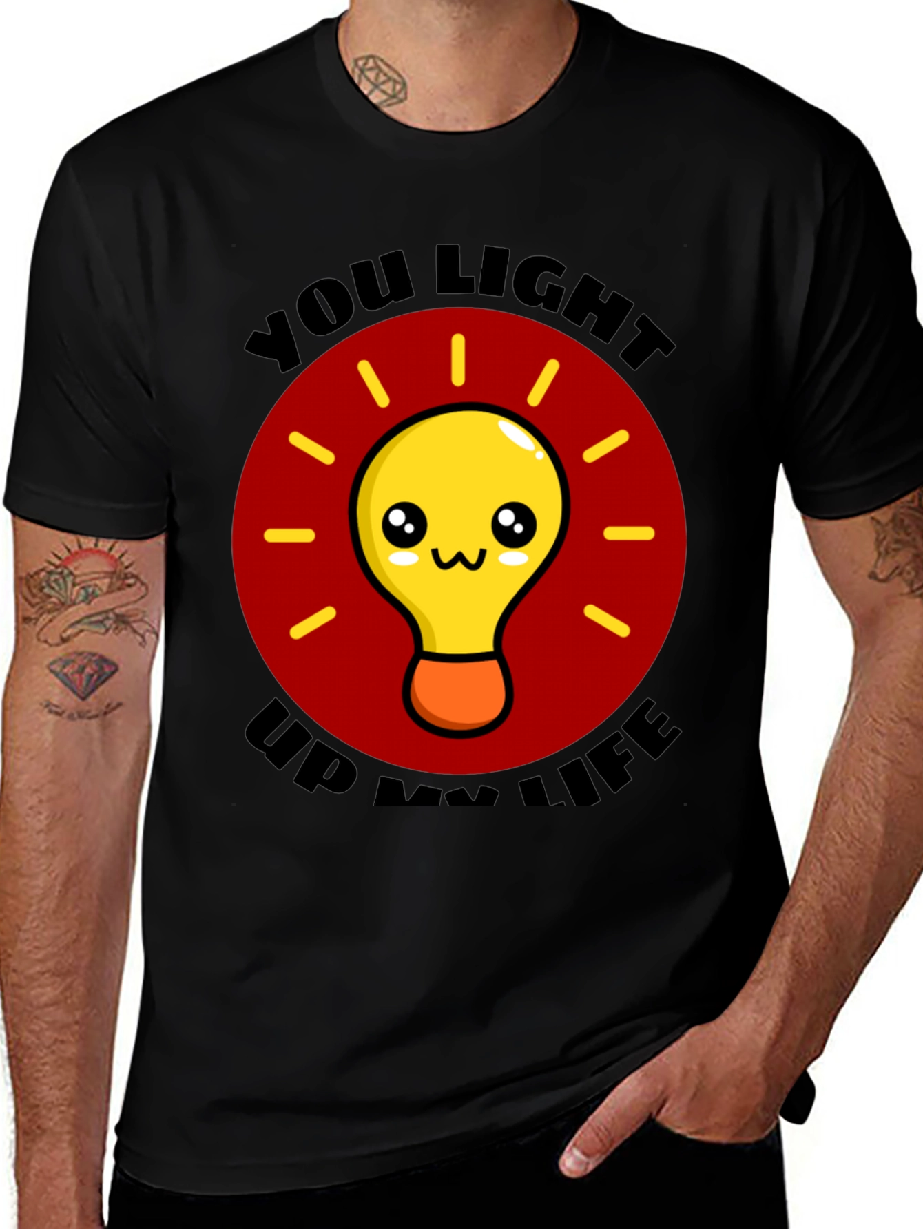 You Light Up My Life Graphic T-Shirt