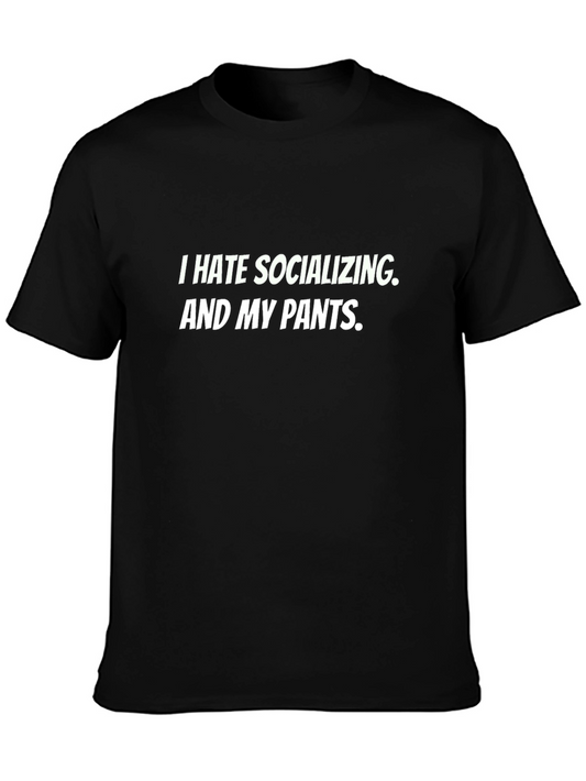 I Hate Socializing Funny Graphic T-Shirt