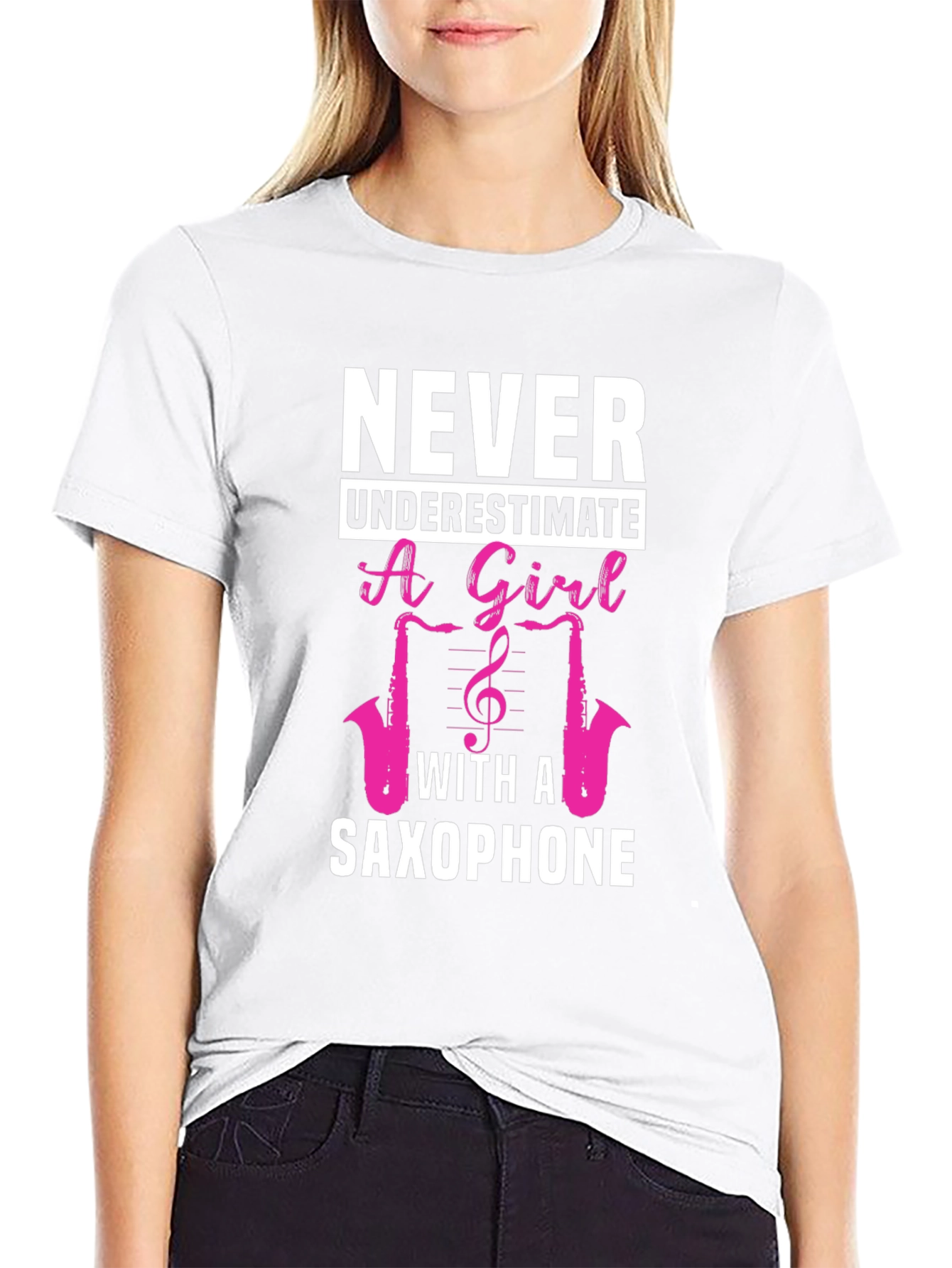 Never Underestimate a Girl with a Saxophone T-Shirt