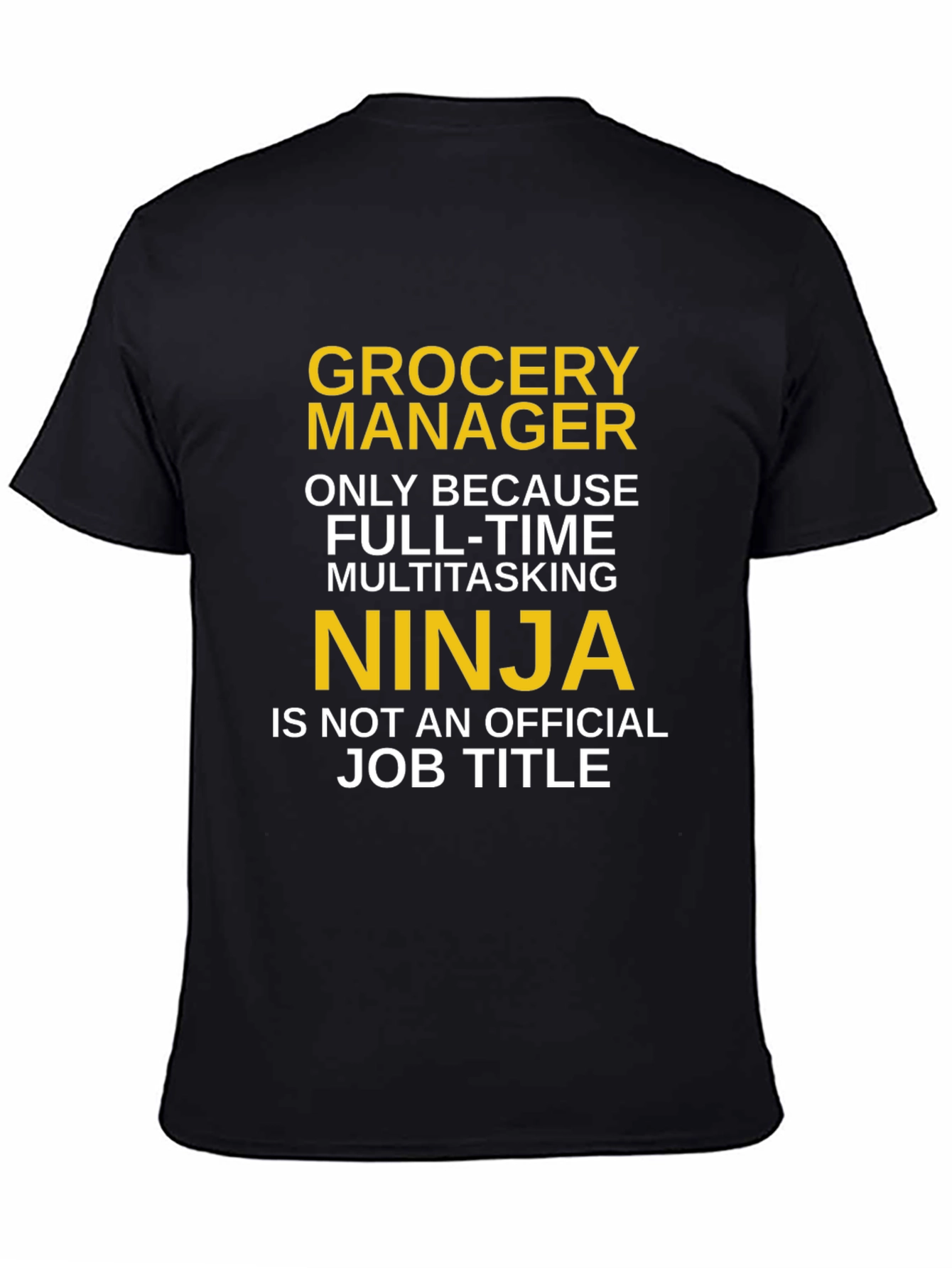 Grocery Manager Ninja T-Shirt