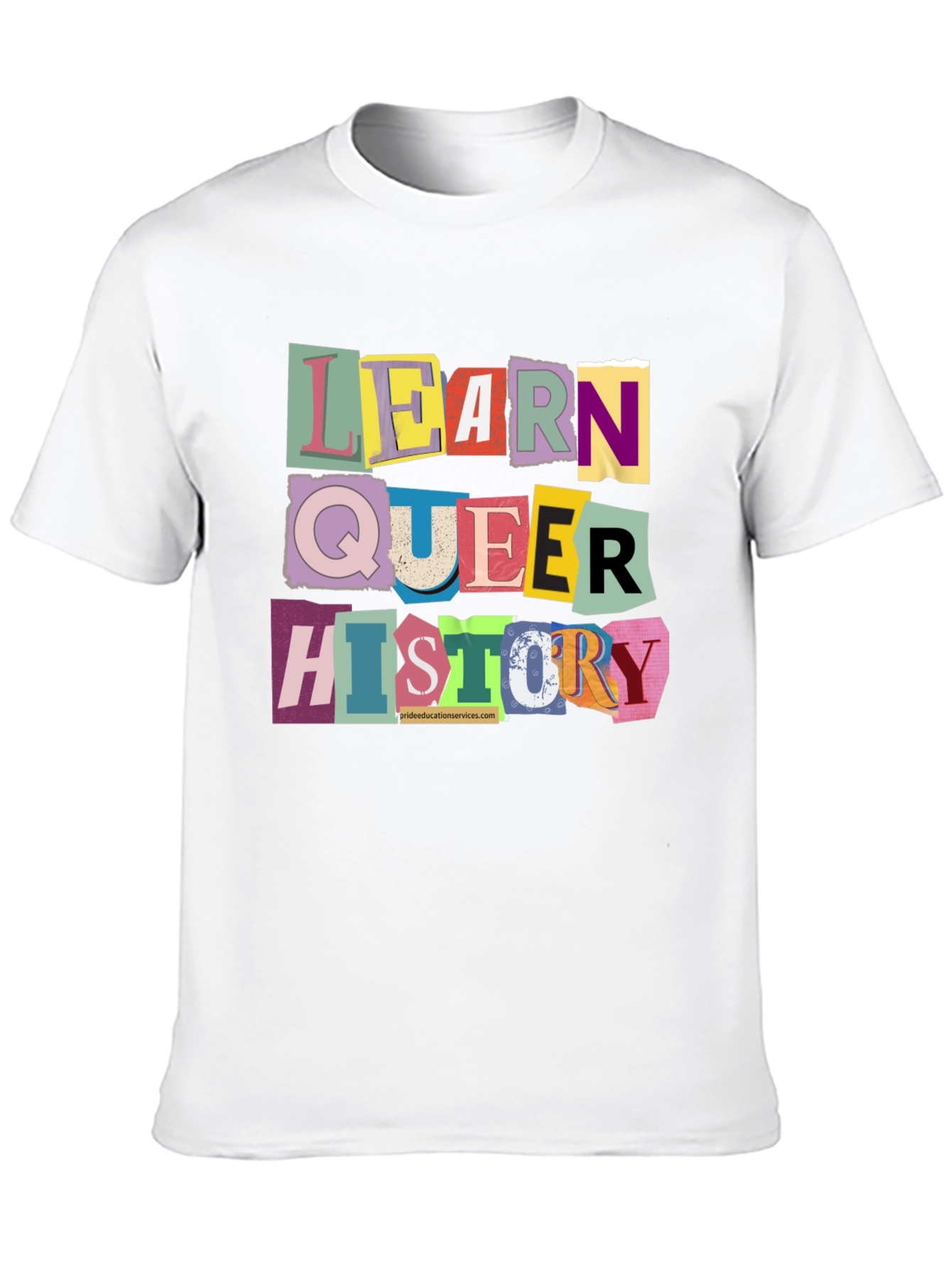 Learn Queer History T-Shirt - Equality Pride Tee