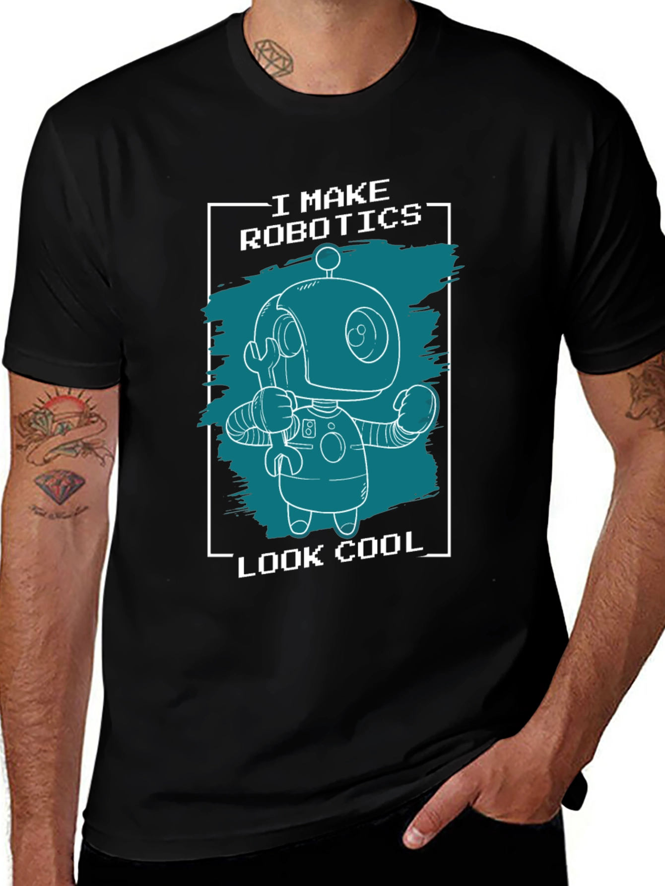 I Make Robotics Look Cool T-Shirt