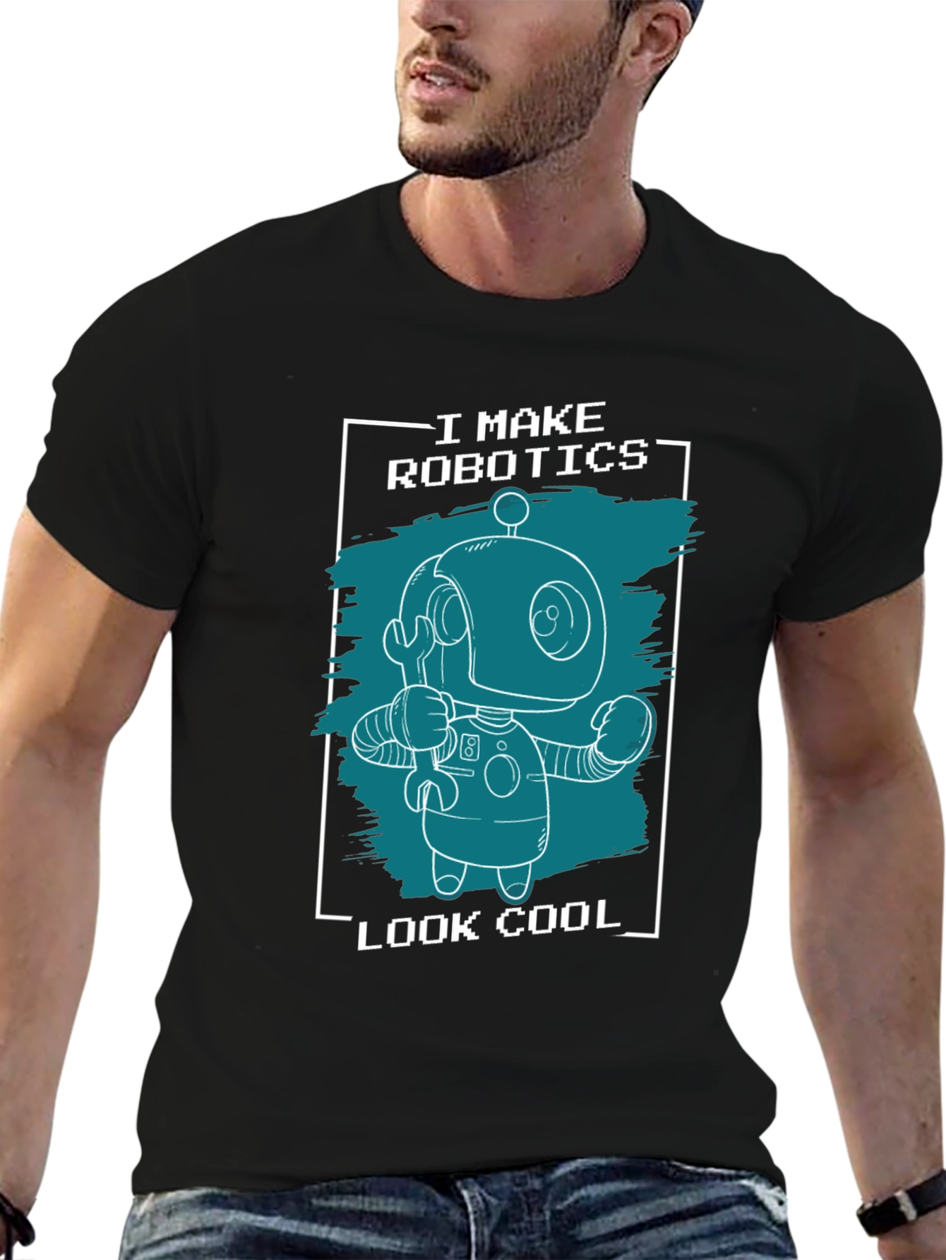 I Make Robotics Look Cool T-Shirt