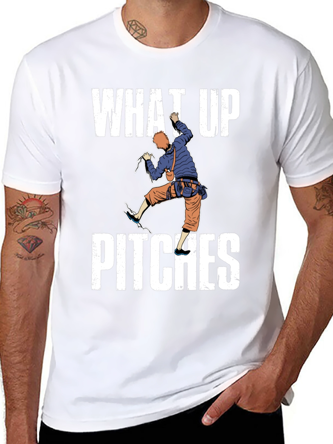 What Up Pitches Climbing Graphic T-Shirt