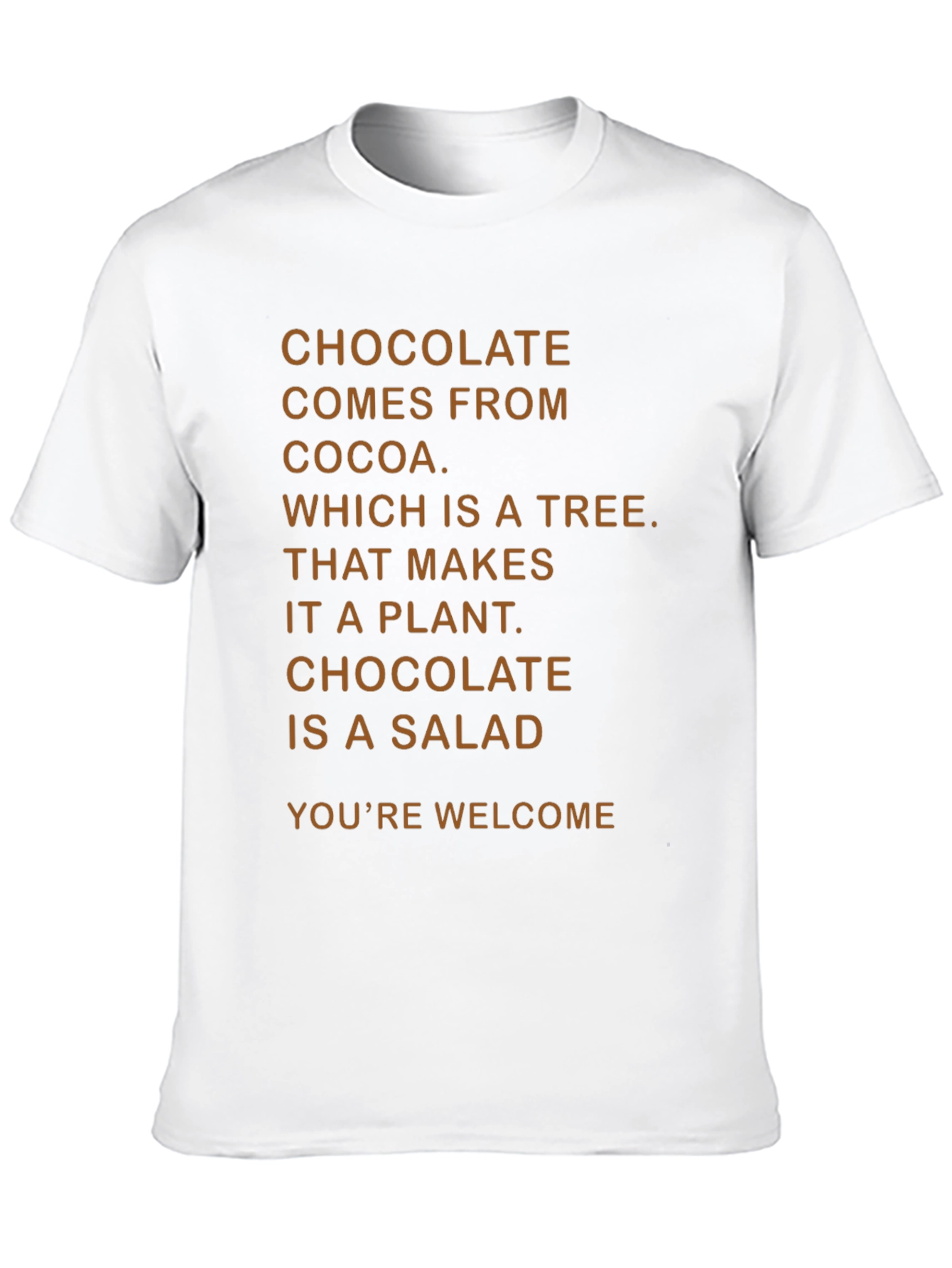 Chocolate Is A Salad Funny T-Shirt