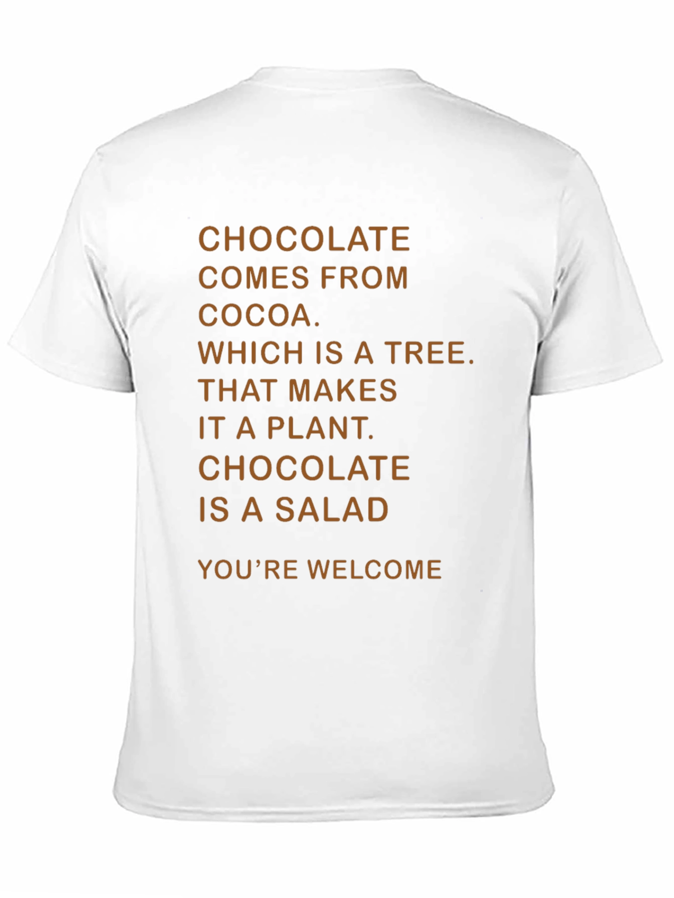 Chocolate Is A Salad Funny T-Shirt