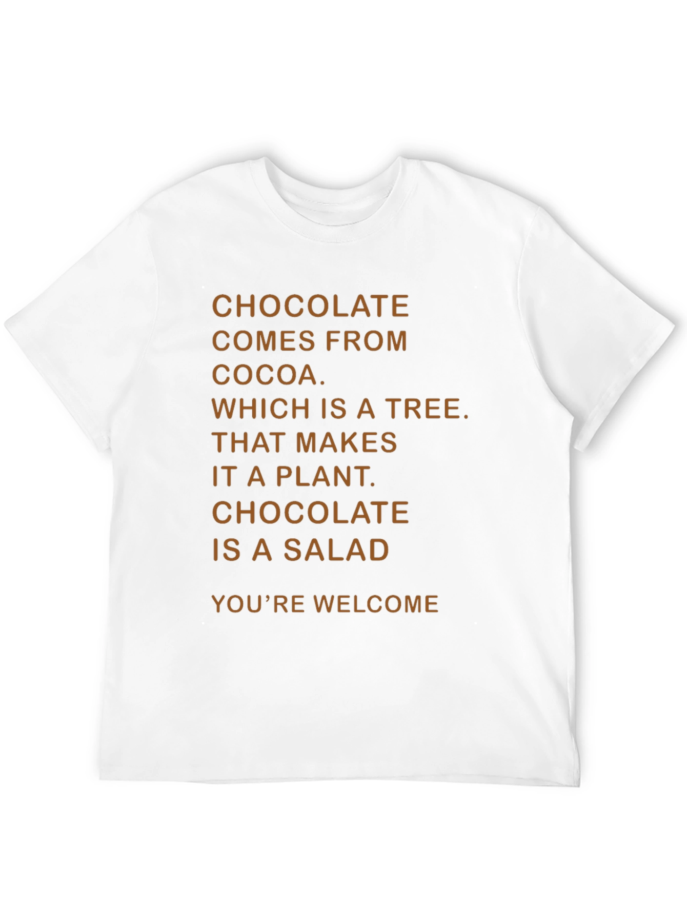 Chocolate Is A Salad Funny T-Shirt