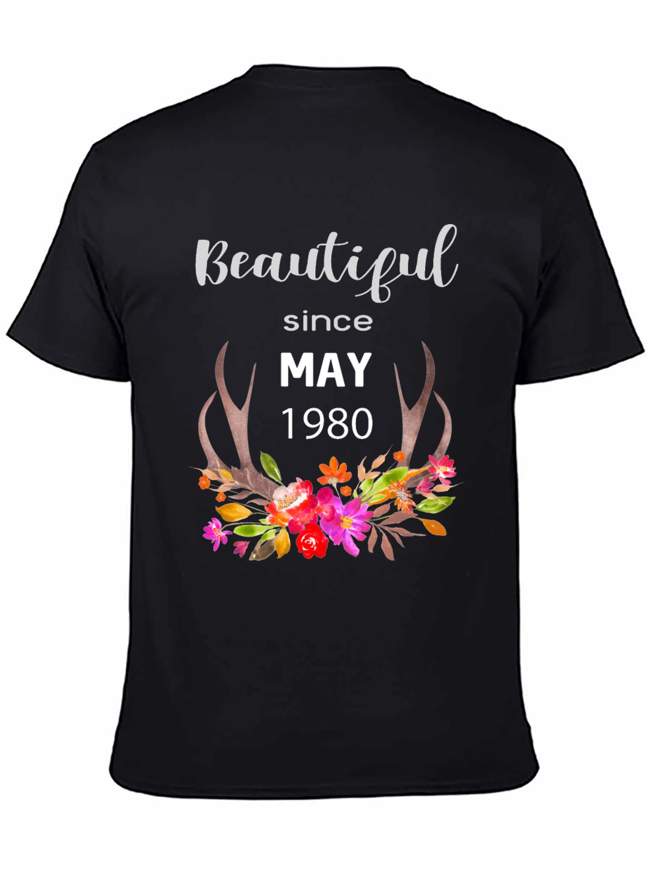 Beautiful Since May 1980 T-Shirt