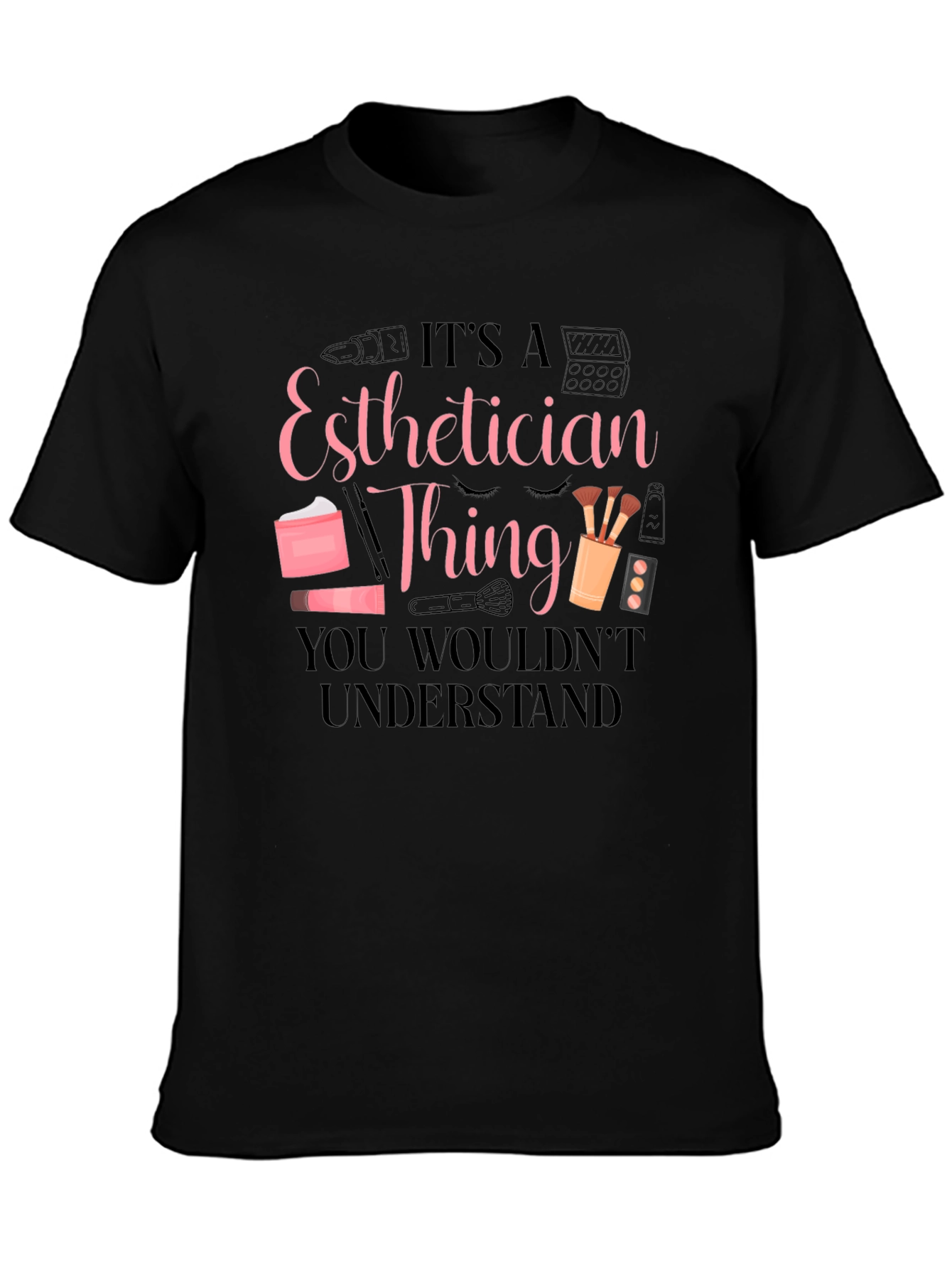 Esthetician Thing Graphic T-Shirt