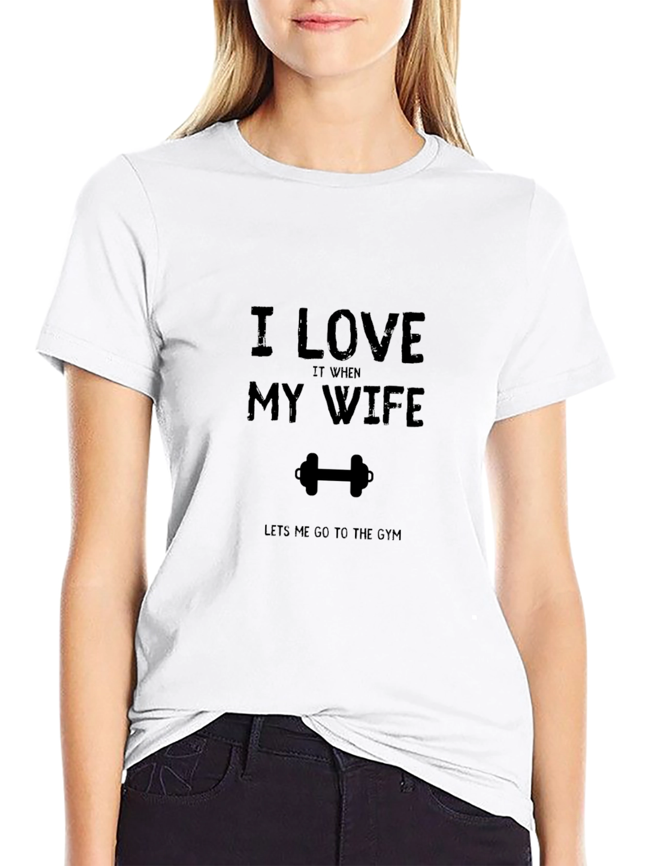 Funny Gym Lover T-Shirt - I Love My Wife