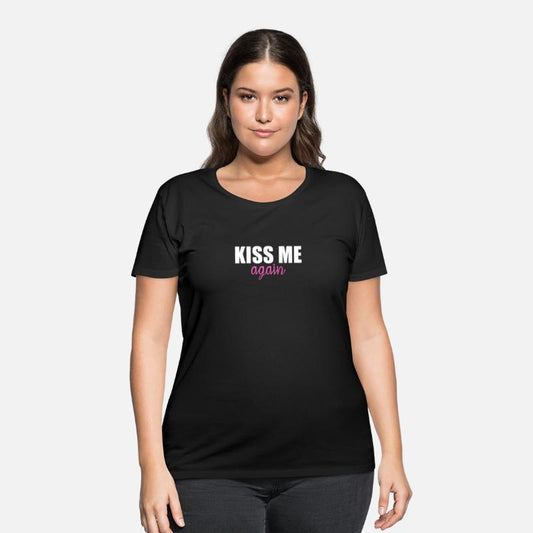 Kiss Me Again Funny