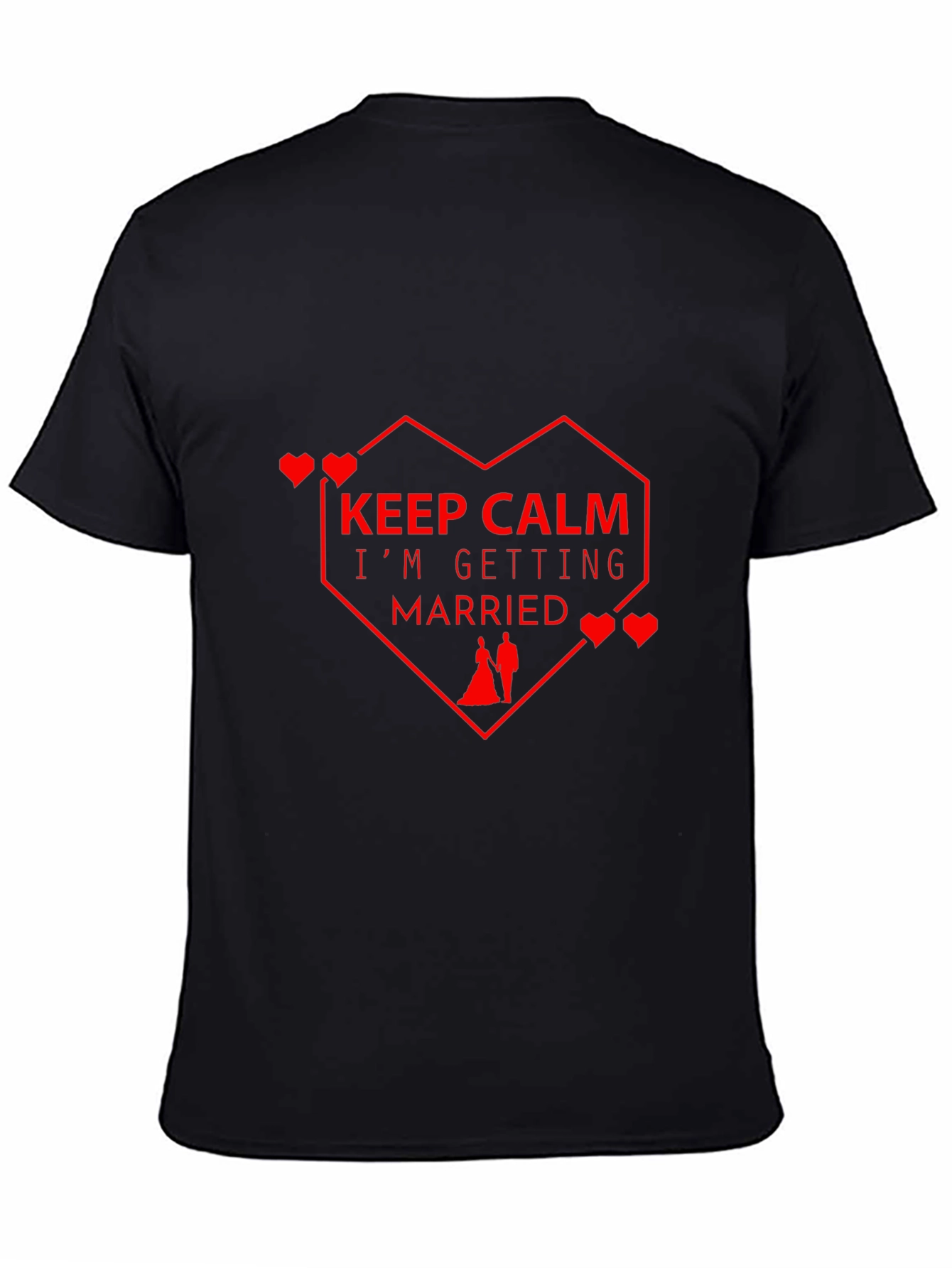 Keep Calm Im Getting Married Black T-Shirt