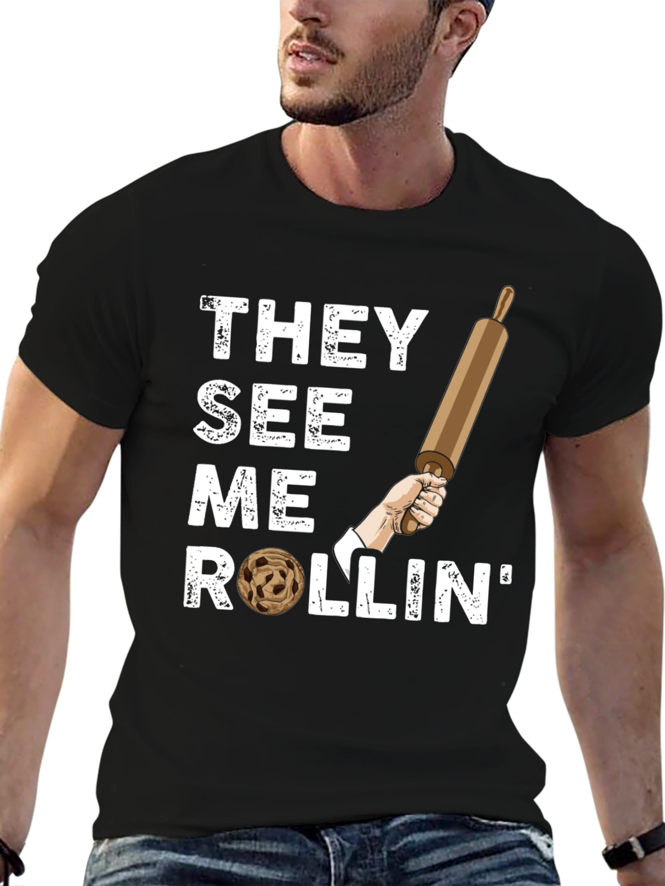 They See Me Rollin T-Shirt - Baking Humor