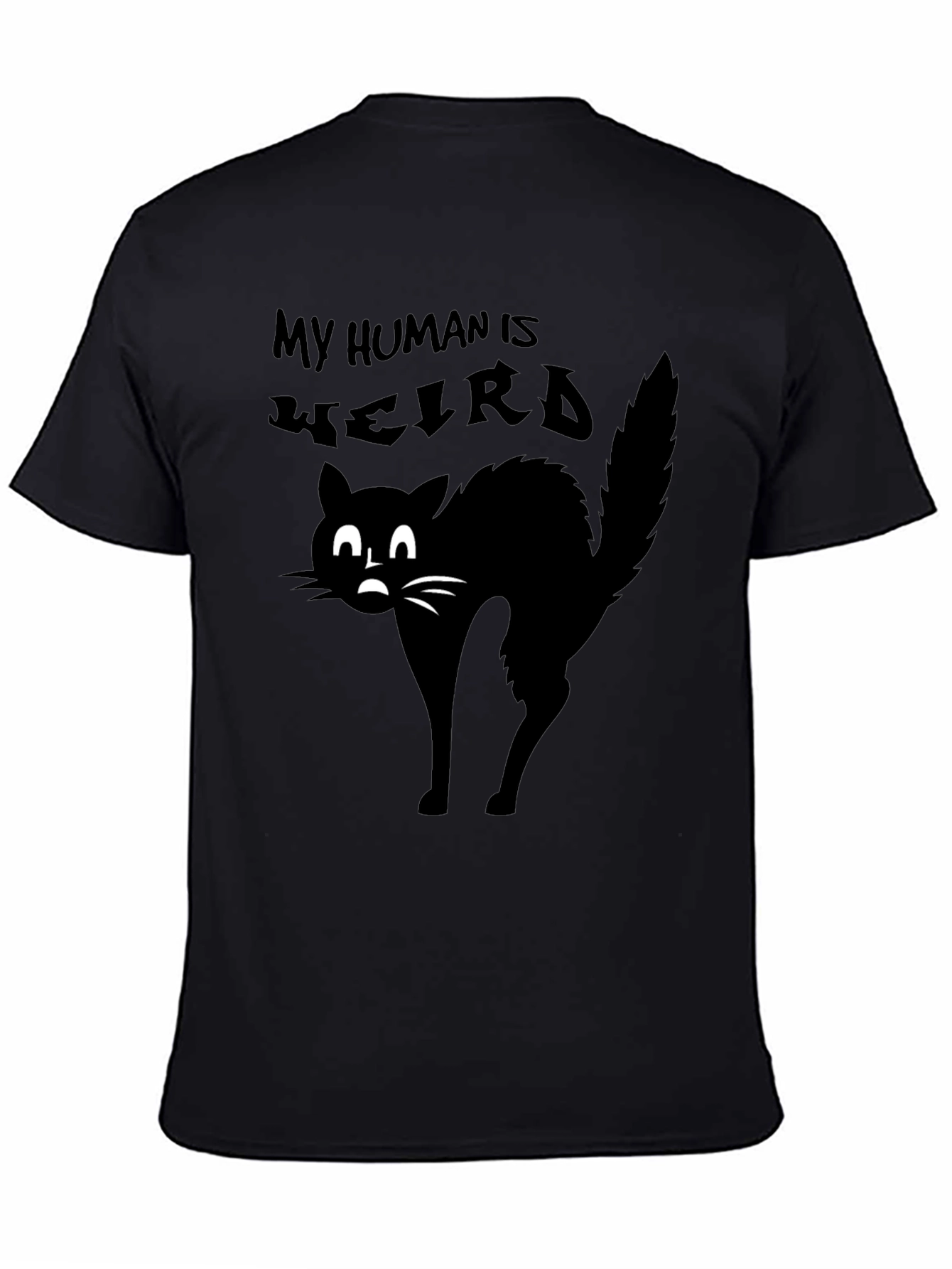 My Human is Weird Black Cat T-Shirt