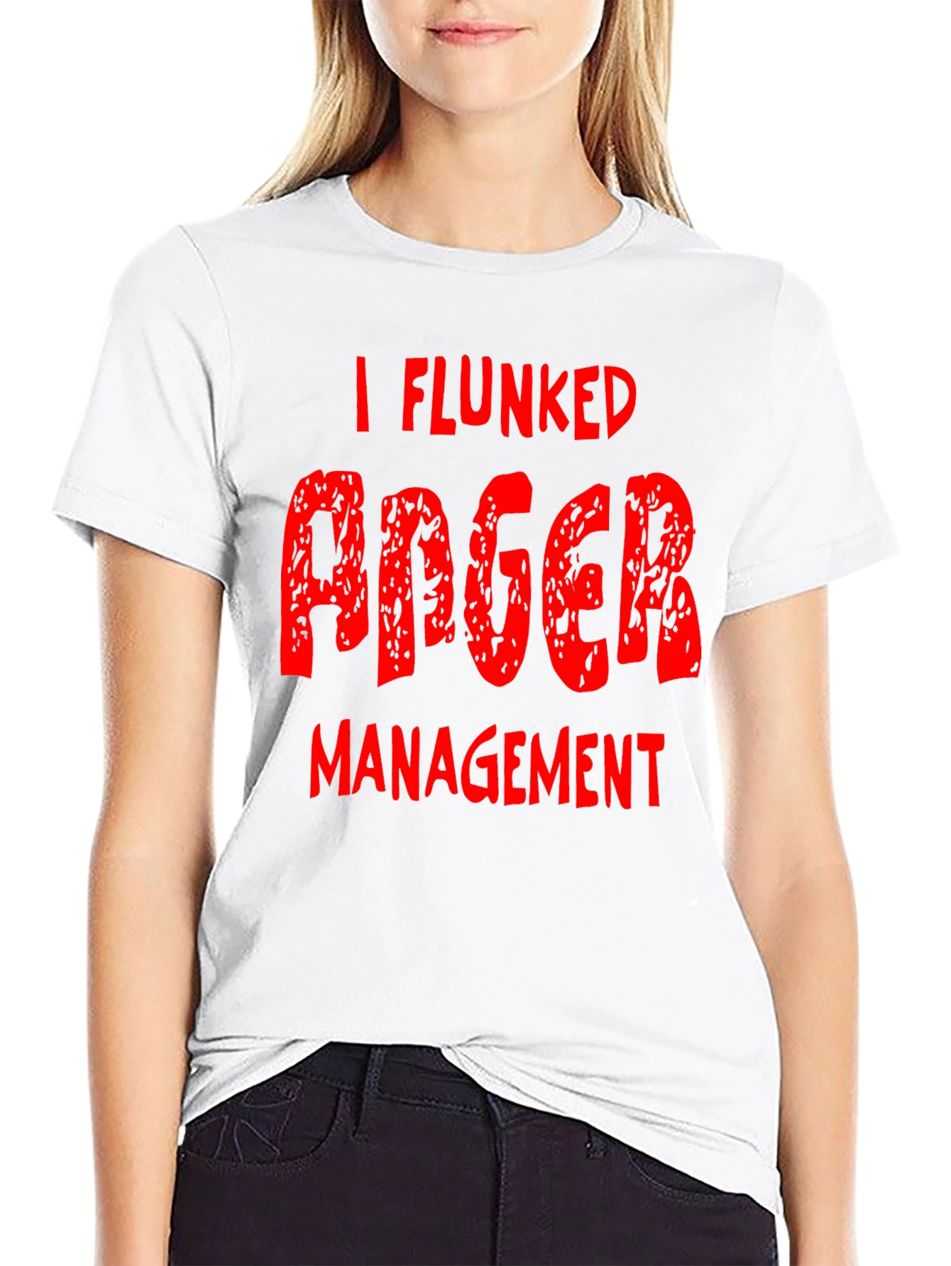 I Flunked Anger Management T-Shirt