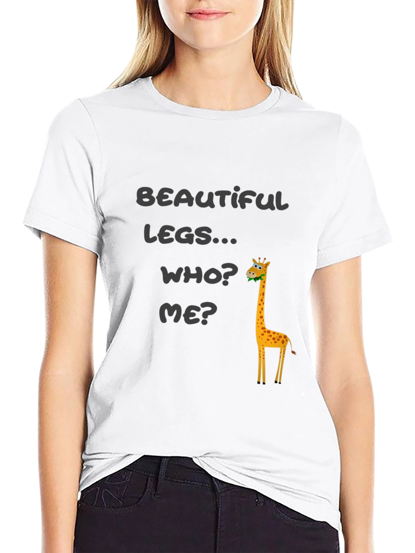 Funny Giraffe T-Shirt - Beautiful Legs