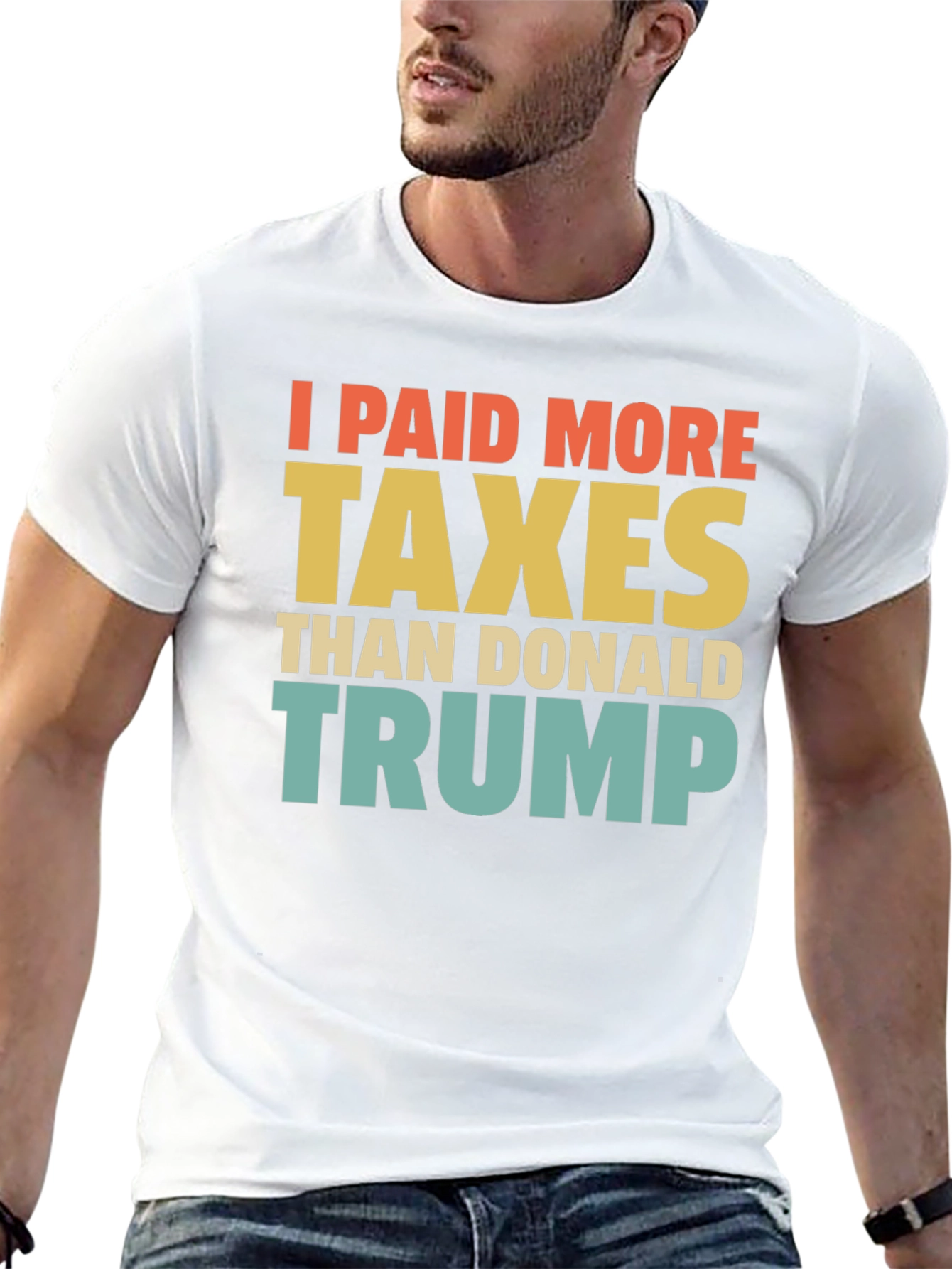 I Paid More Taxes Than Donald Trump T-Shirt
