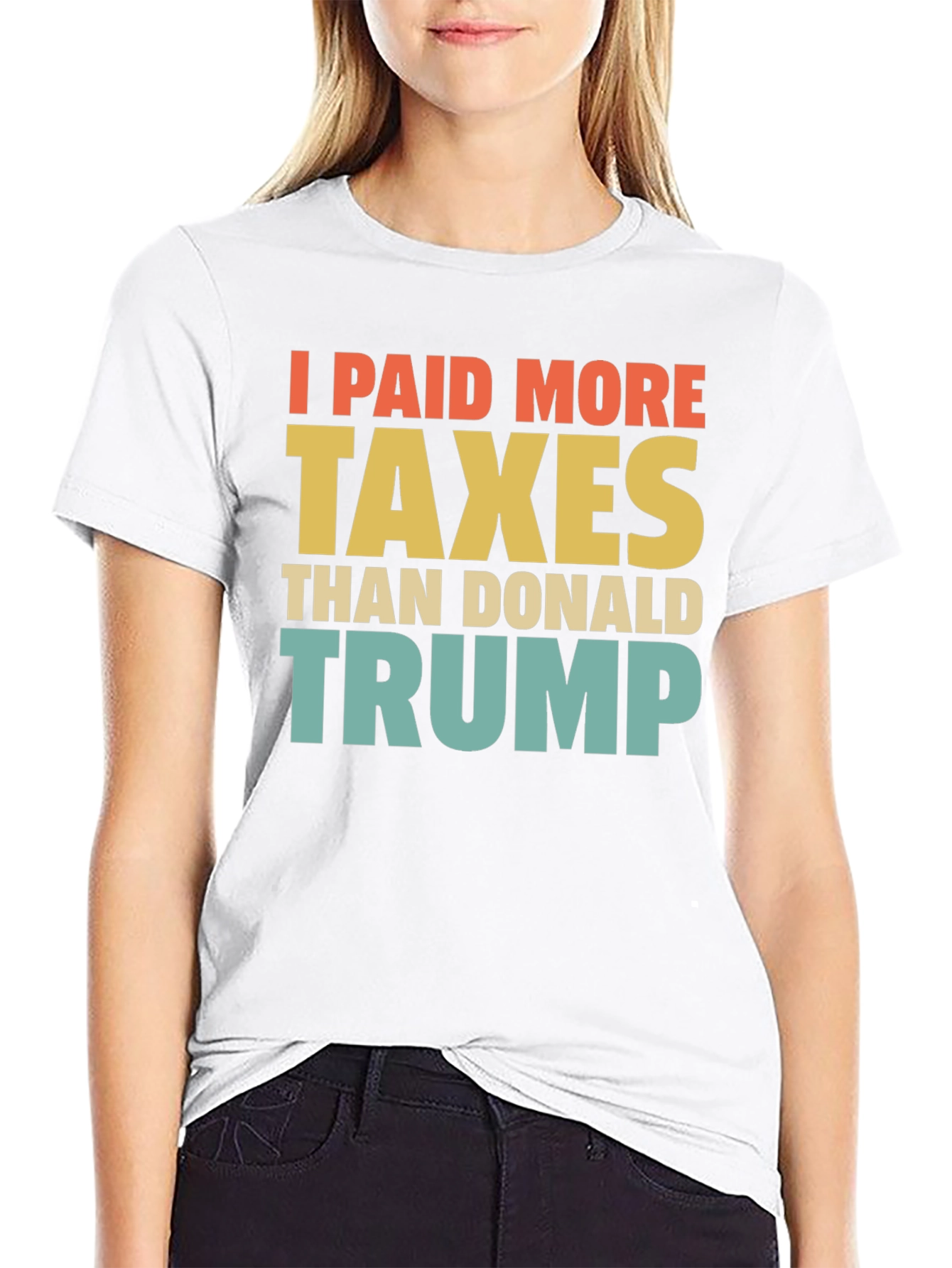 I Paid More Taxes Than Donald Trump T-Shirt