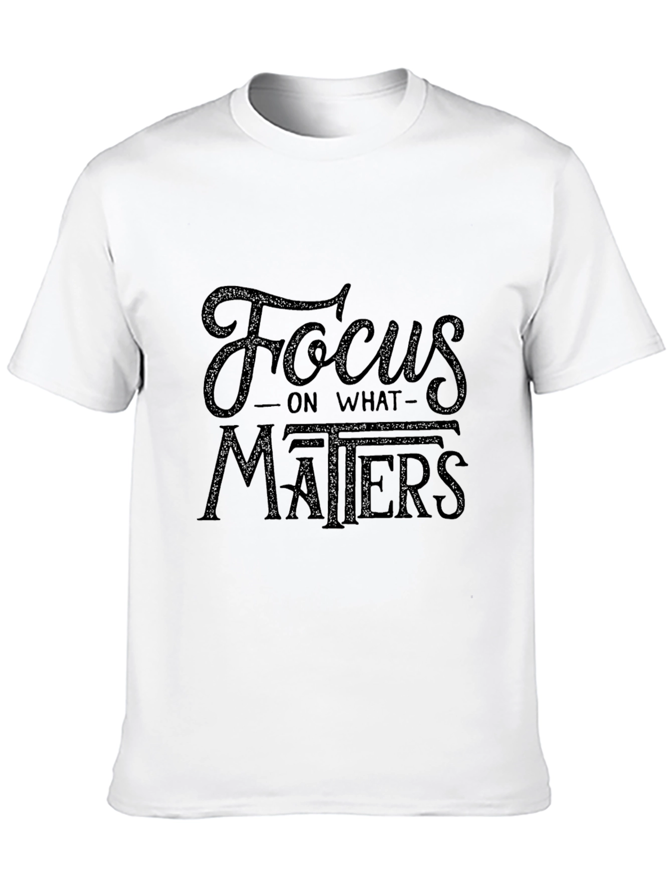 Focus on What Matters Black Graphic T-Shirt
