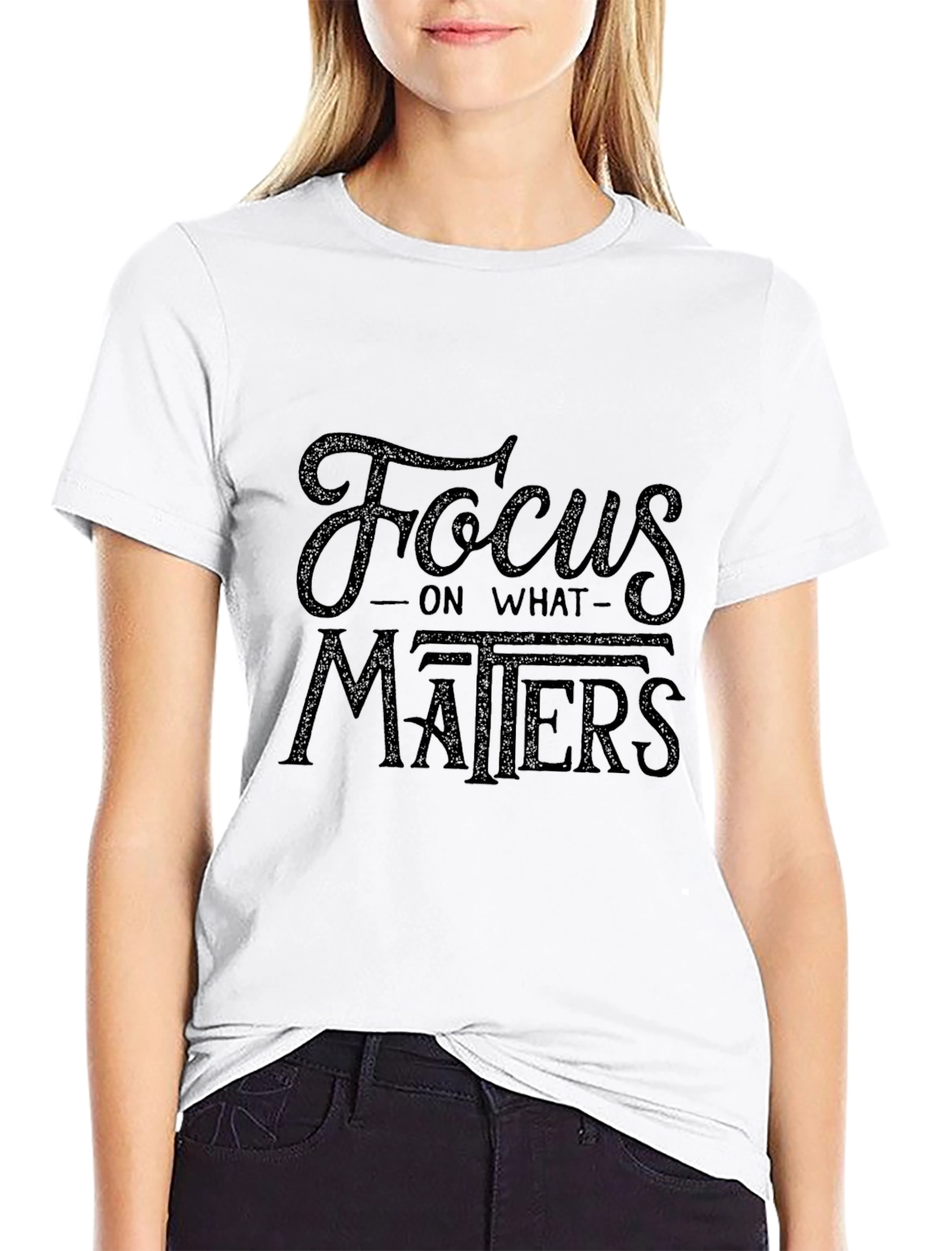 Focus on What Matters Black Graphic T-Shirt