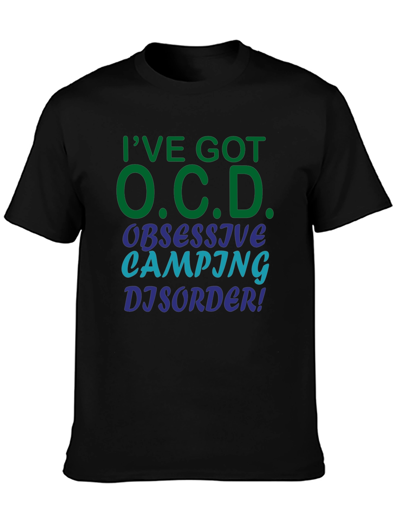 OCD Obsessive Camping Disorder Black T-Shirt