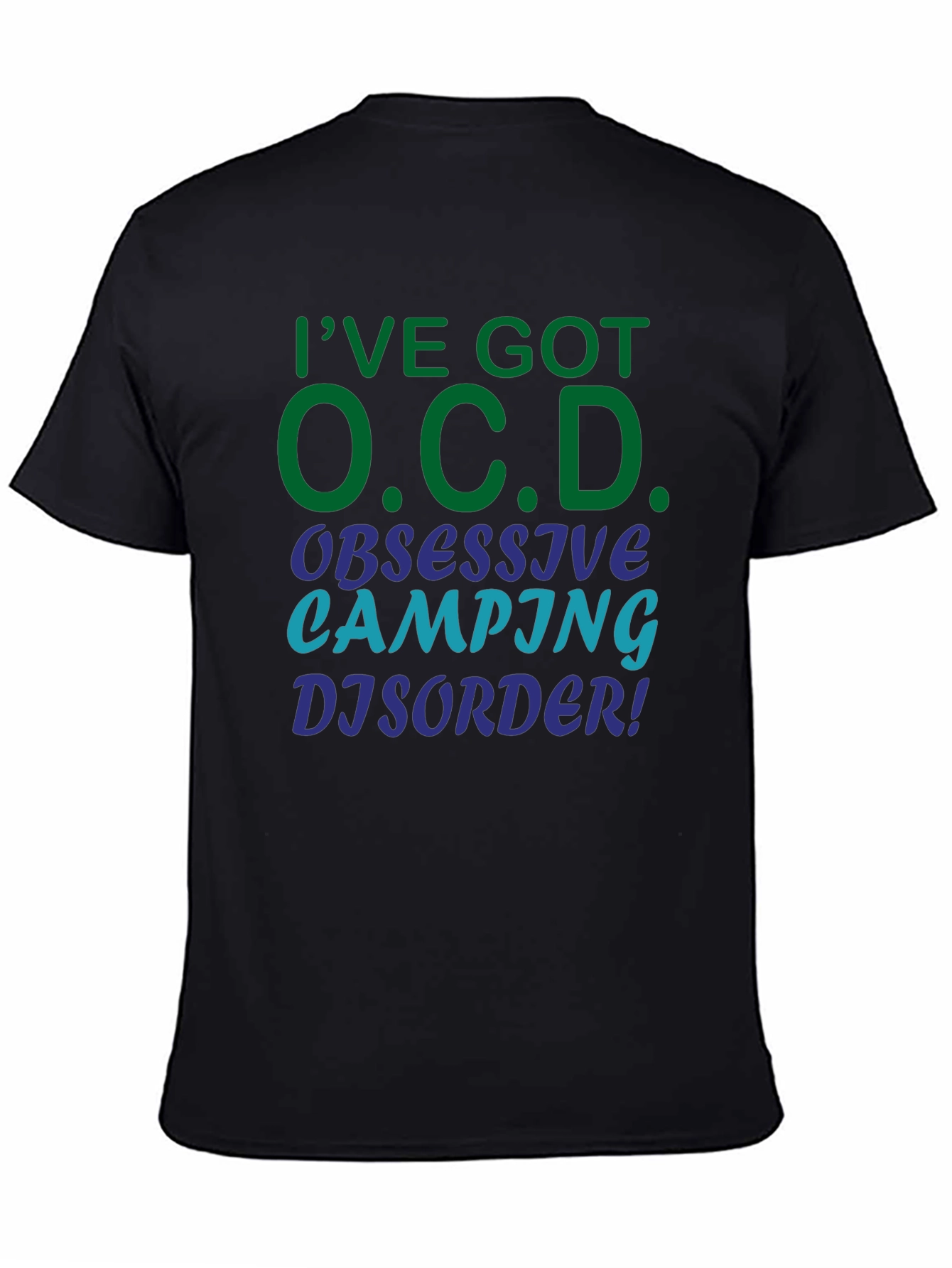OCD Obsessive Camping Disorder Black T-Shirt