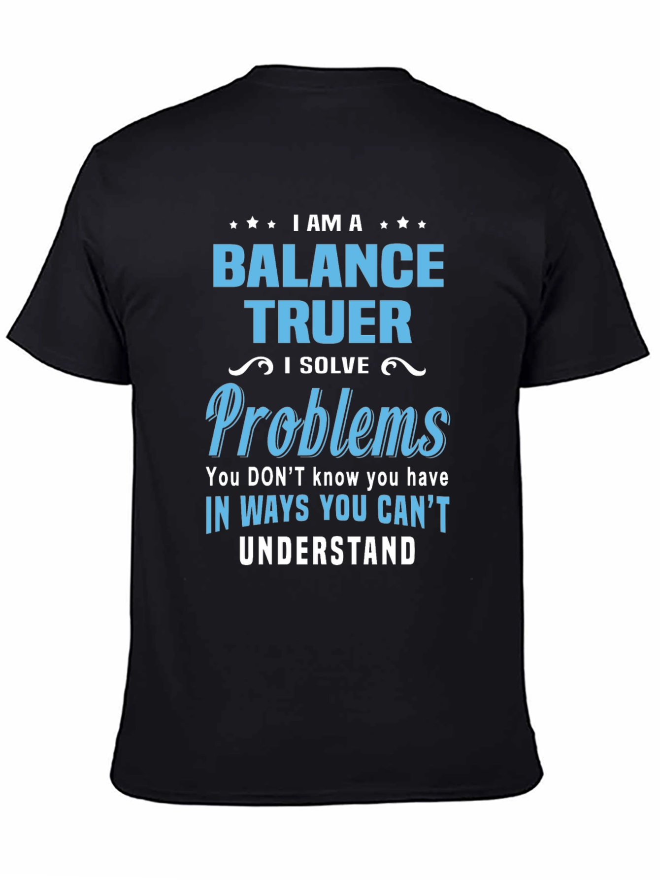 Balance Truer Novelty T-Shirt