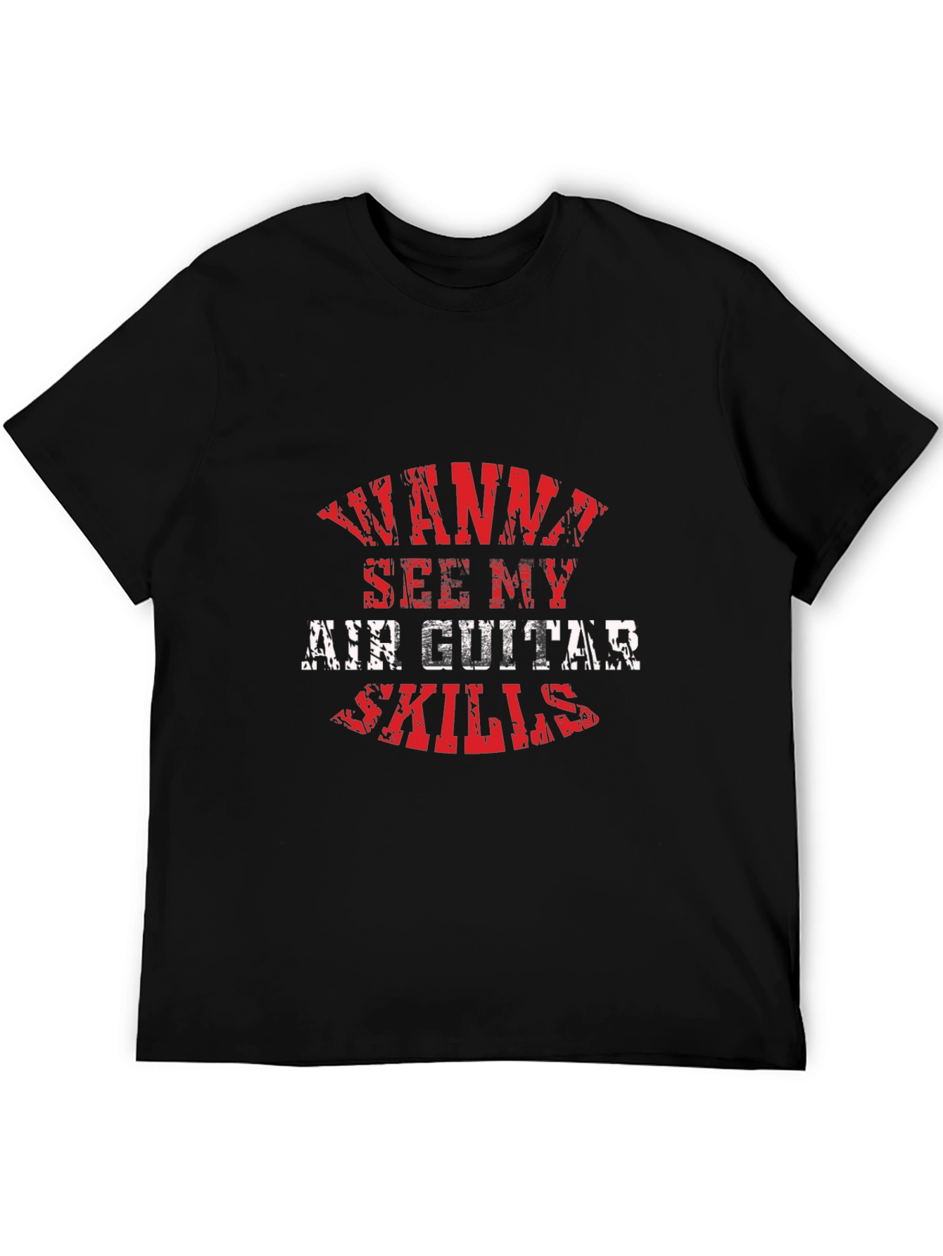 Wanna See My Air Guitar Skills Black Graphic T-Shirt