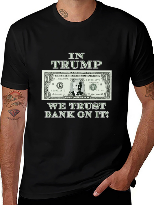 In Trump We Trust T-Shirt