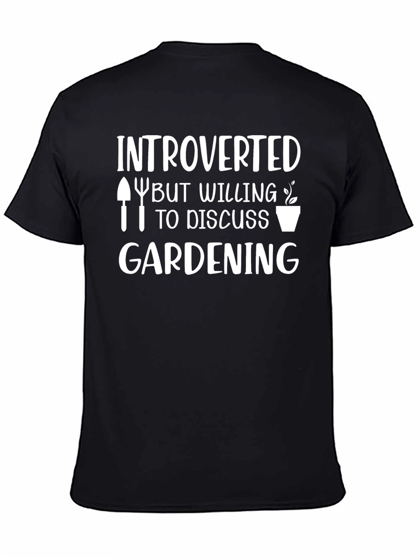 Introverted Gardening T-Shirt Funny Gardener Tee