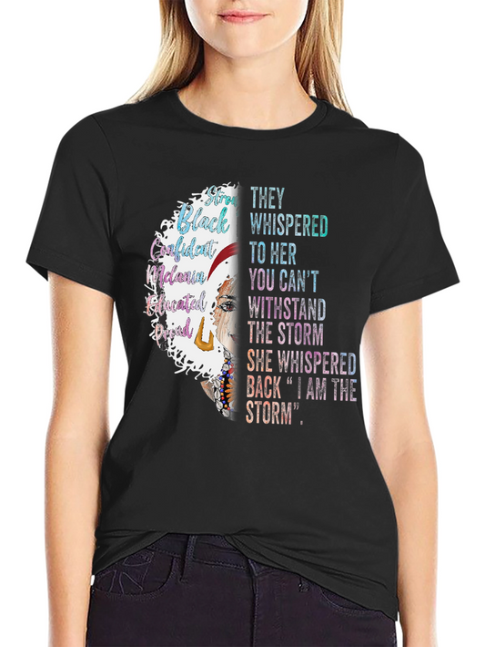 Empowered Black Woman T-Shirt -  I Am The Storm