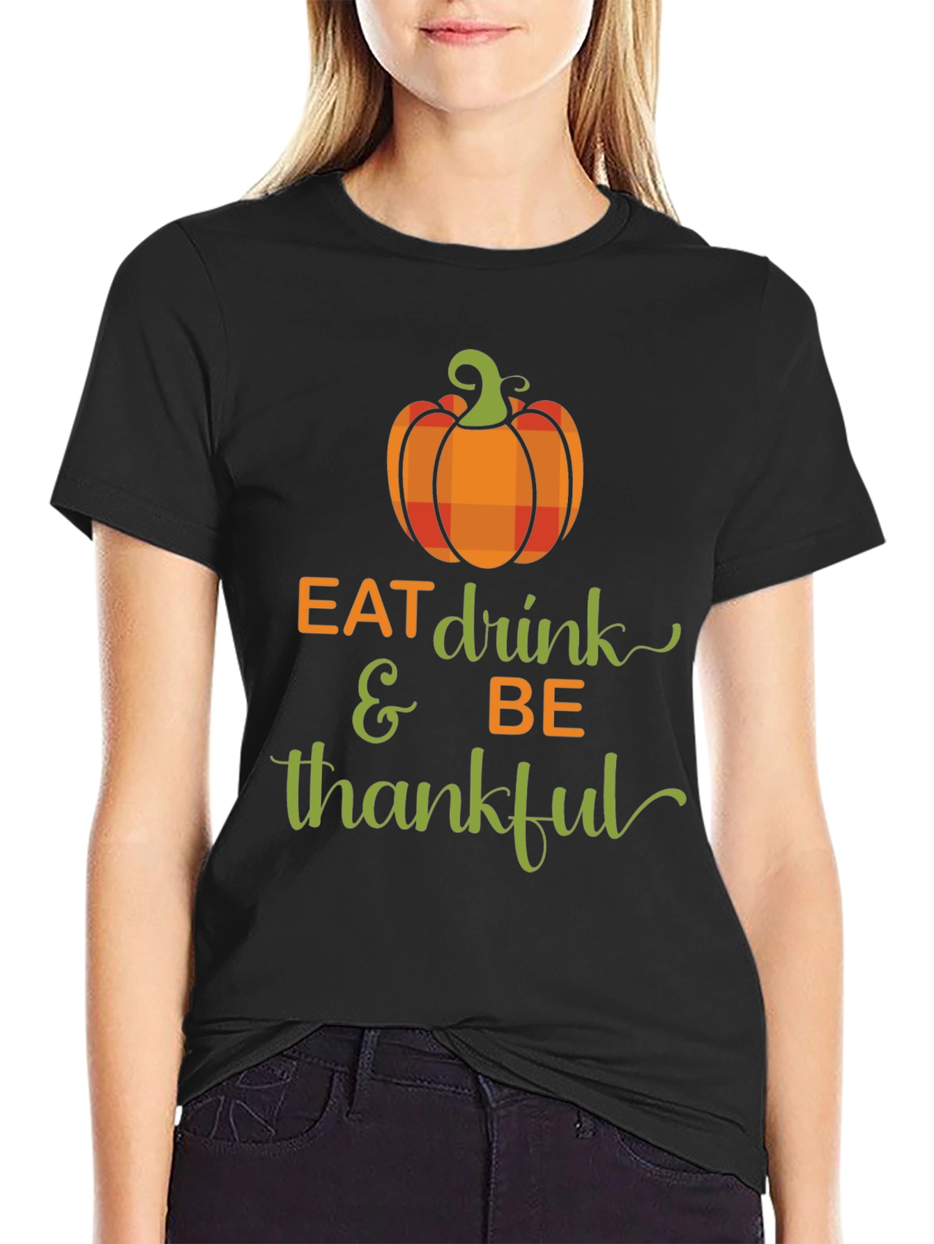 Eat Drink & Be Thankful Thanksgiving T-Shirt
