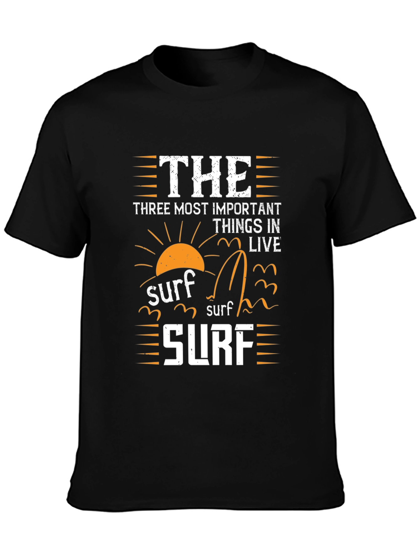 The Three Most Important Things T-Shirt