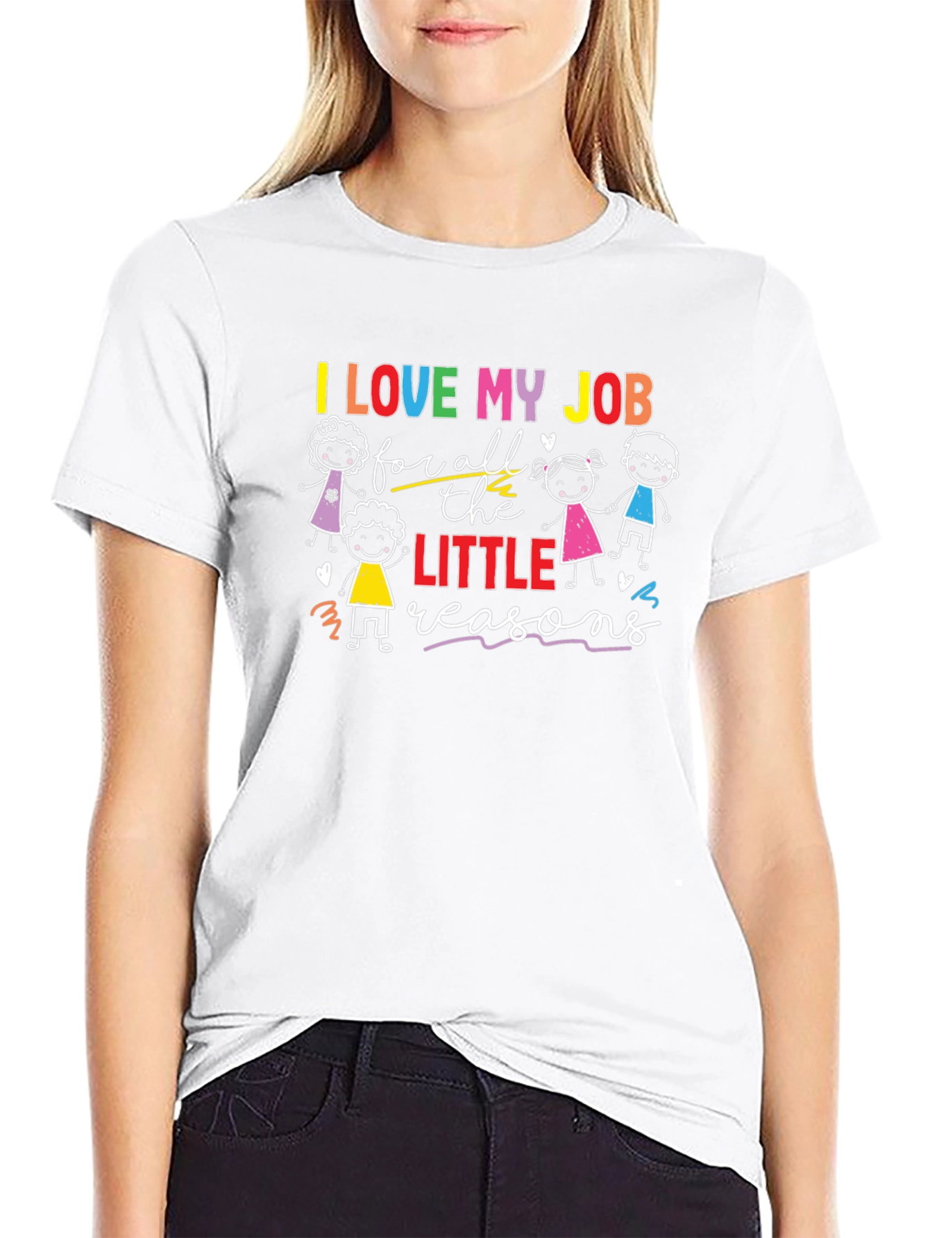 I Love My Job Teacher T-Shirt