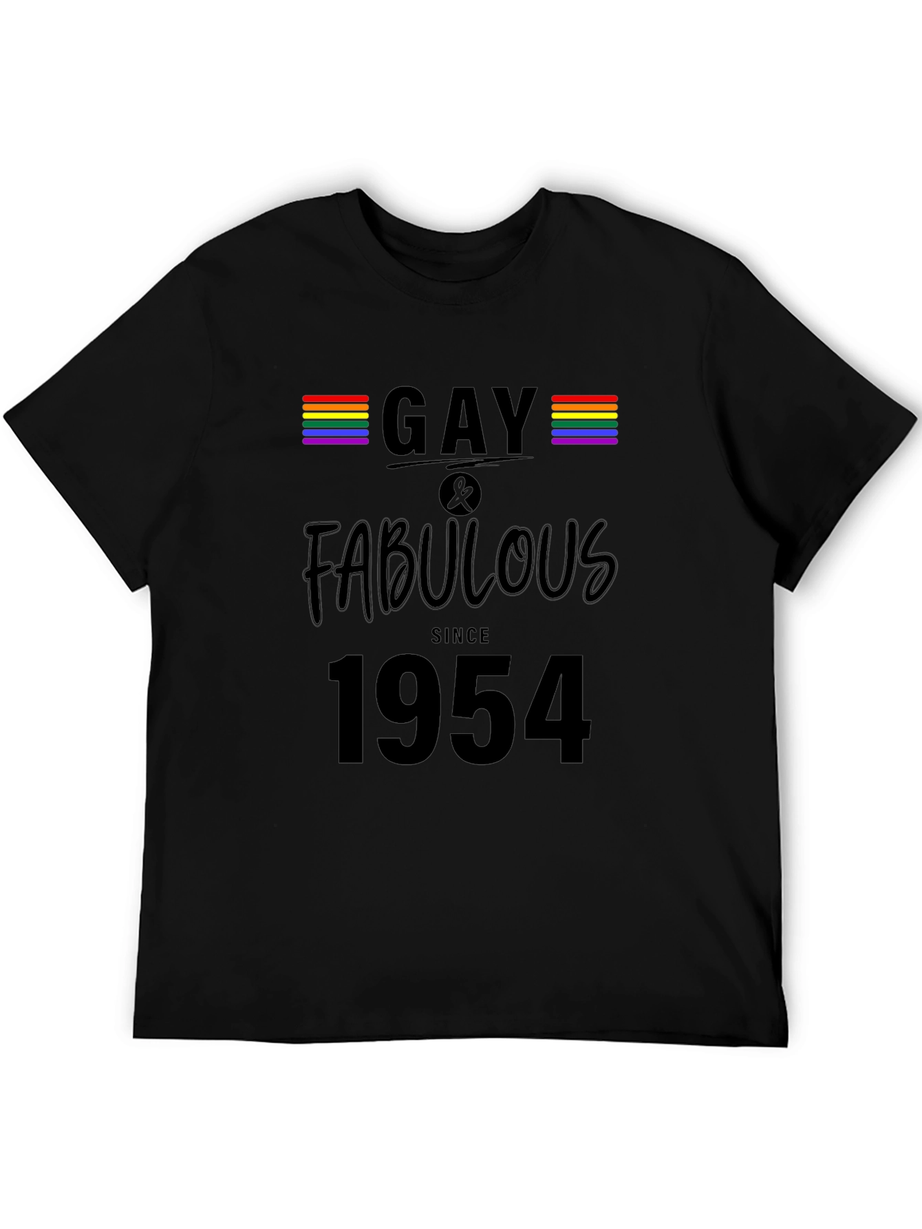 Gay & Fabulous Since 1954 T-Shirt