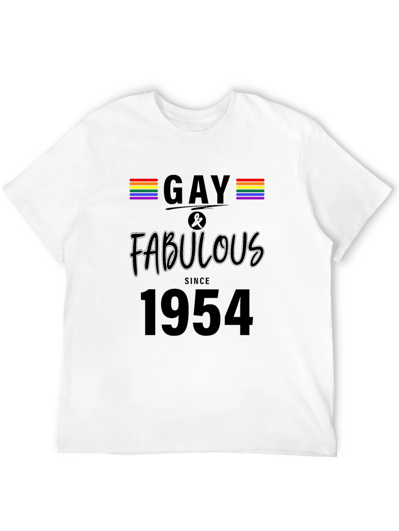 Gay & Fabulous Since 1954 T-Shirt