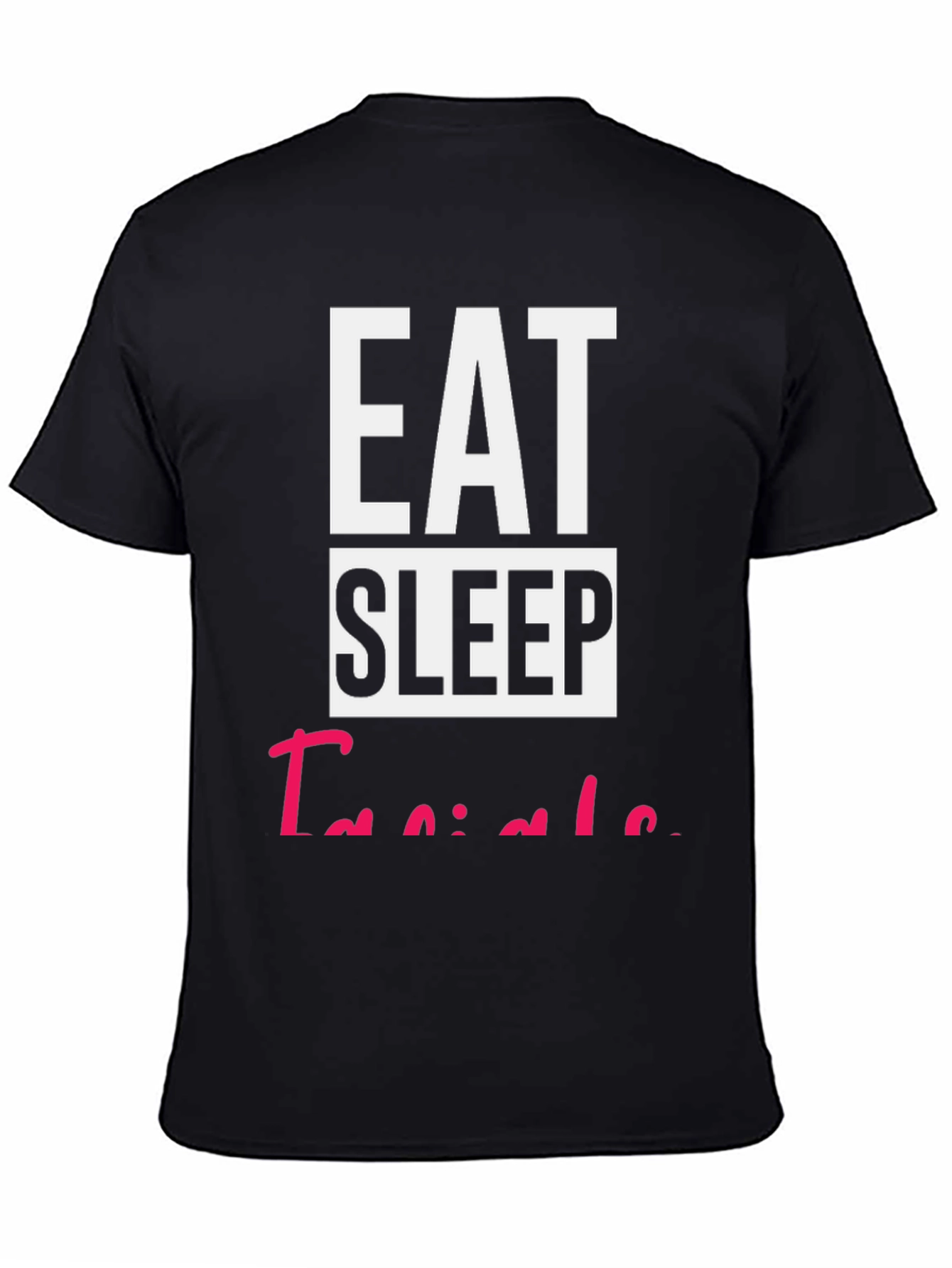 Eat Sleep Taniela T-Shirt Funny Name Tee