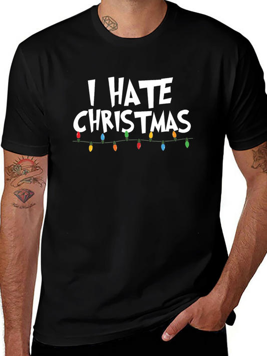 I Hate Christmas Graphic T-Shirt
