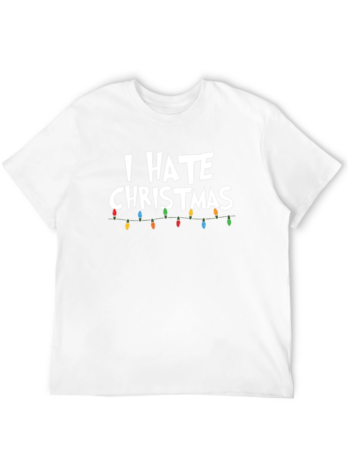 I Hate Christmas Graphic T-Shirt