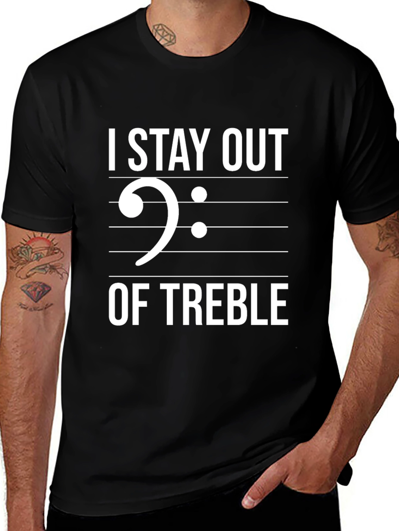 I Stay Out Of Treble Black Graphic T-Shirt