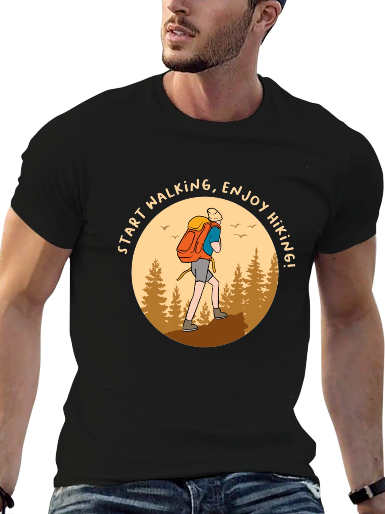 Hiking T-Shirt: Start Walking Enjoy Hiking!