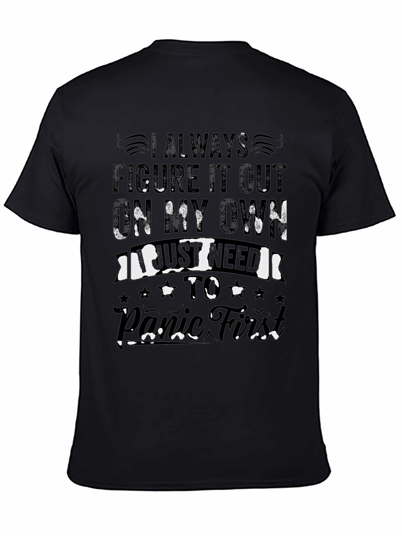 I Always Figure It Out Funny Graphic T-Shirt